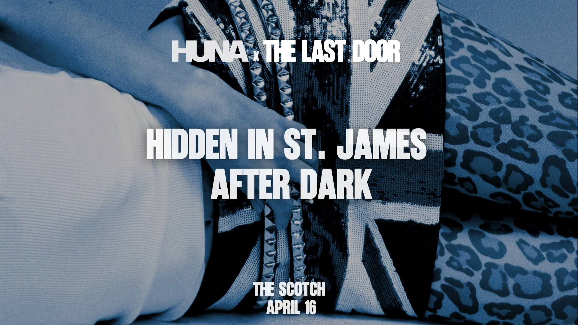 Hüna X The Last Door At The Scotch