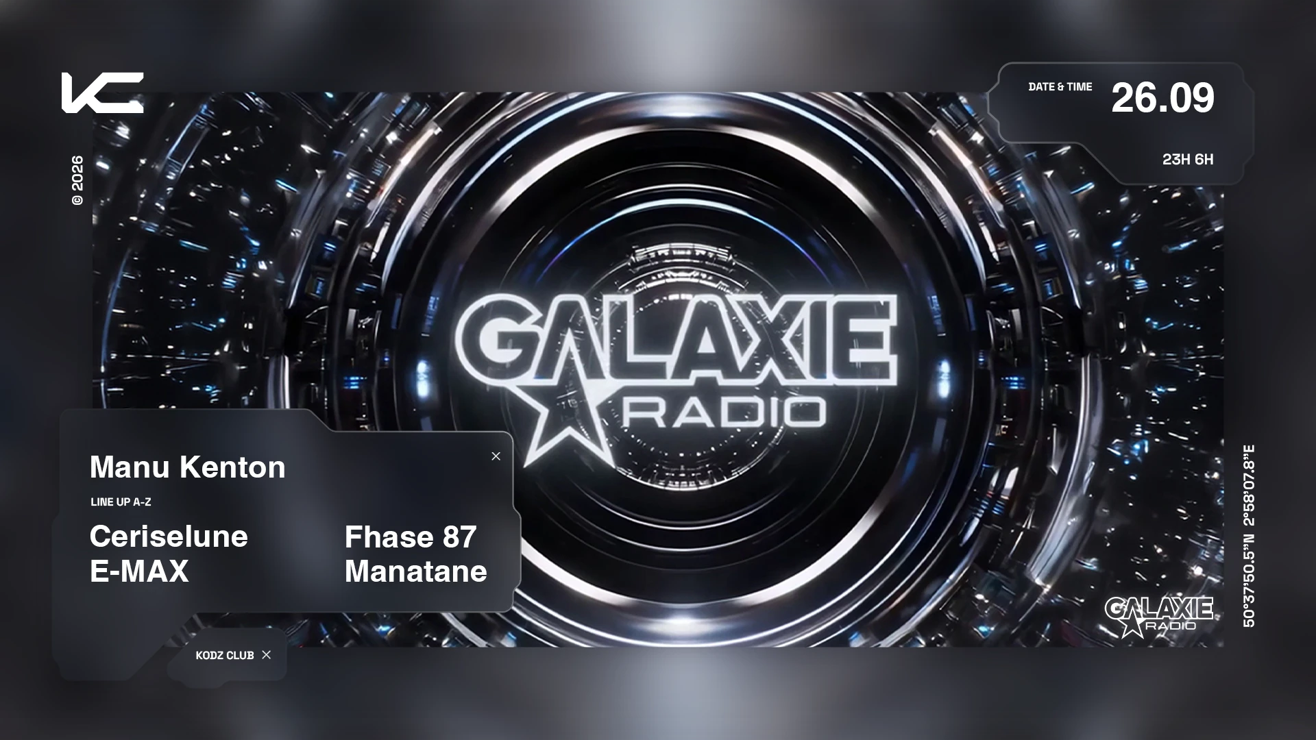 Kodz X Galaxie Radio Presents : Manu Kenton, Fhase 87 & More