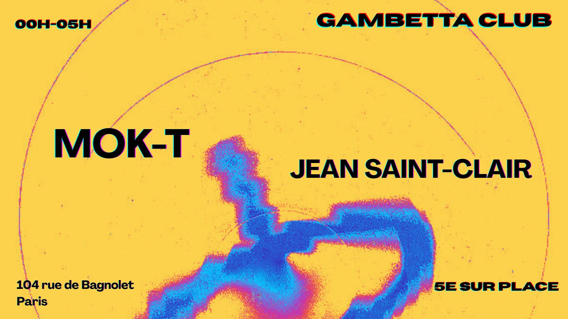 Mok-T X Jean Saint-Clair @Gambetta Club