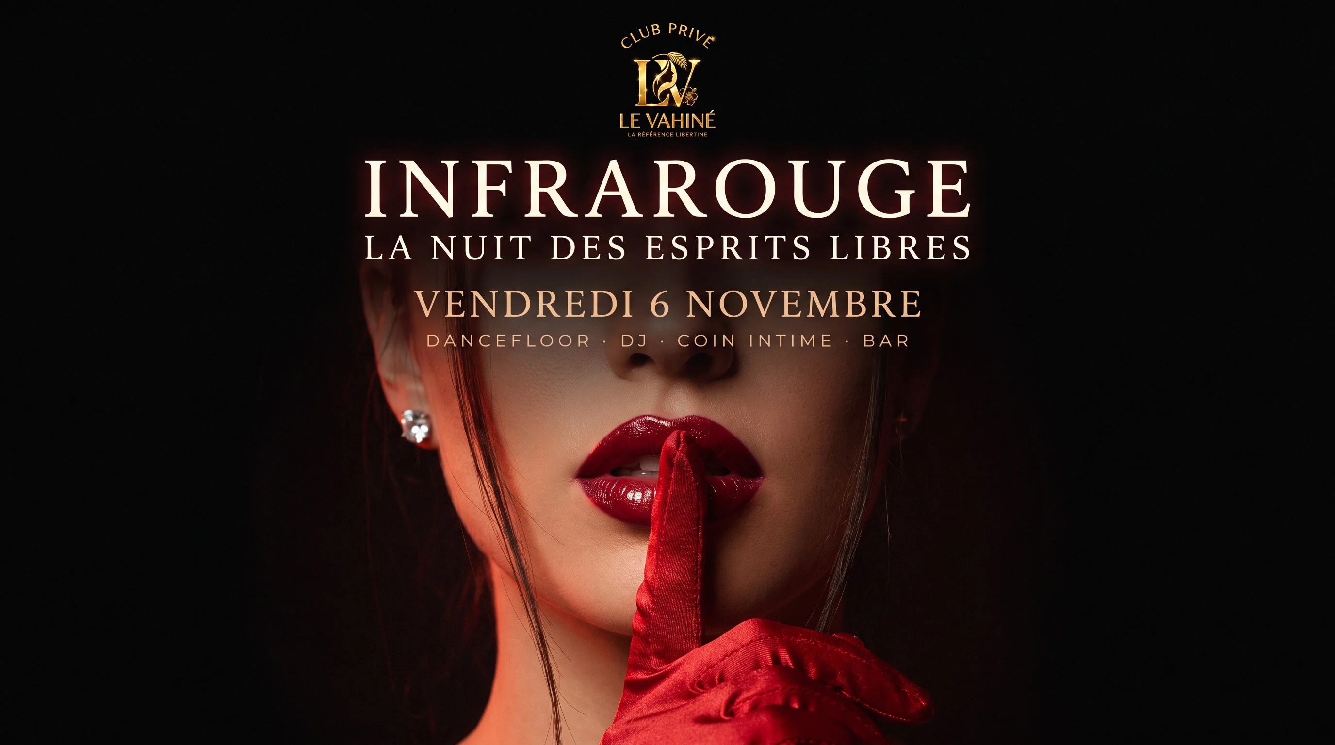 Infrarouge — La Nuit Pour Adultes Libres