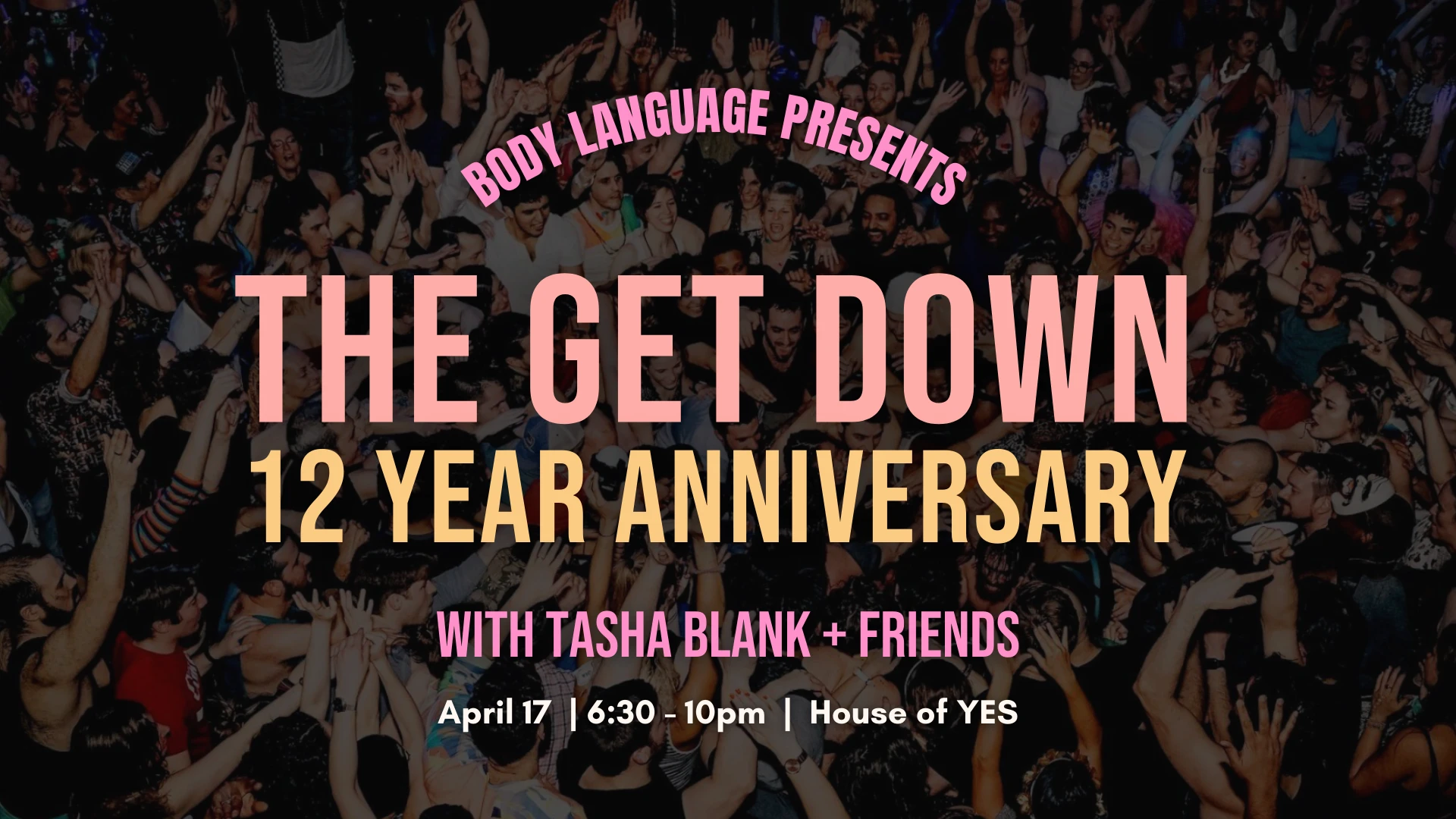 The Get Down 12 Year Anniversary With Tasha Blank