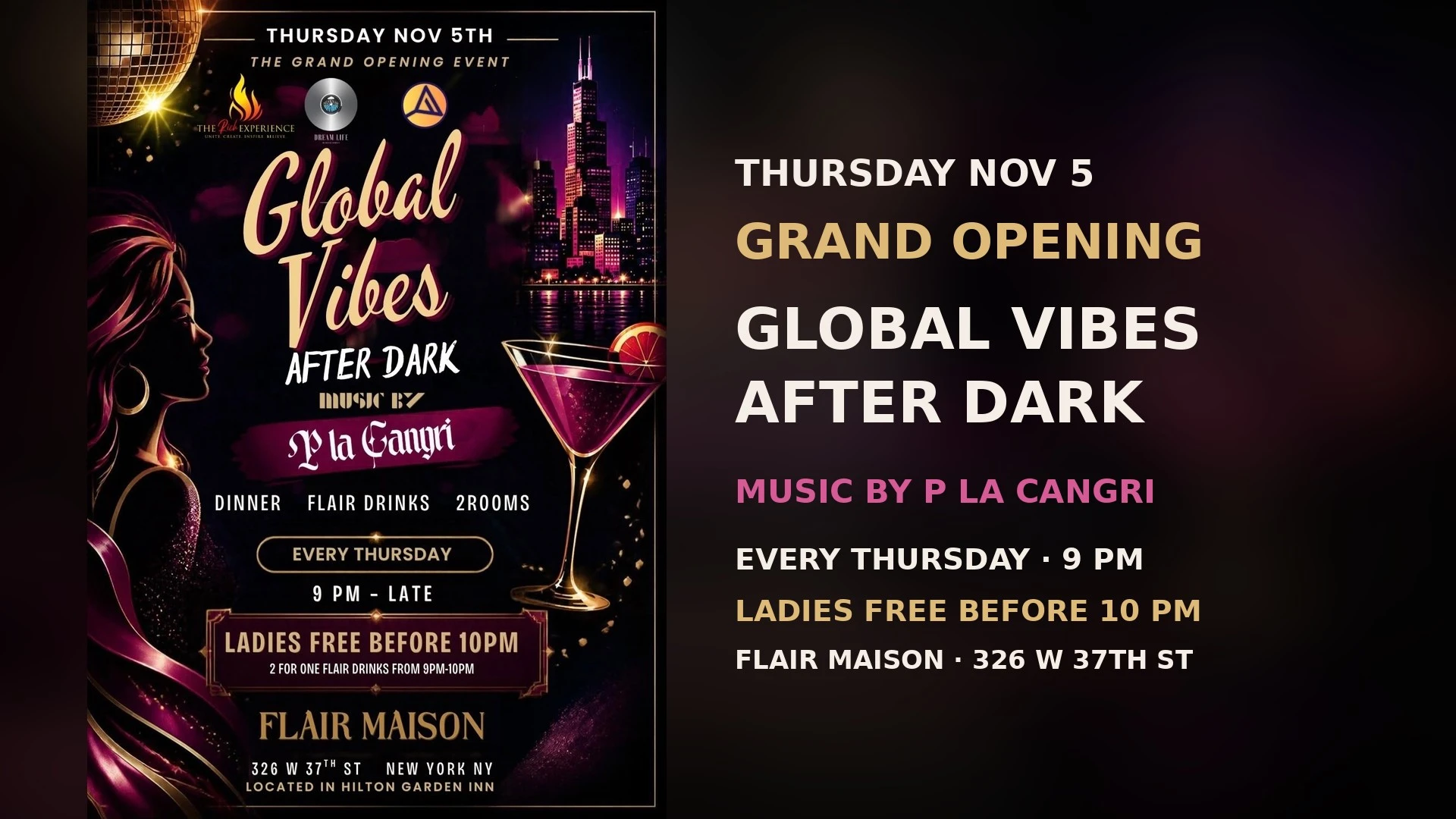 Global Vibes After Dark Thursdays | Grand Opening