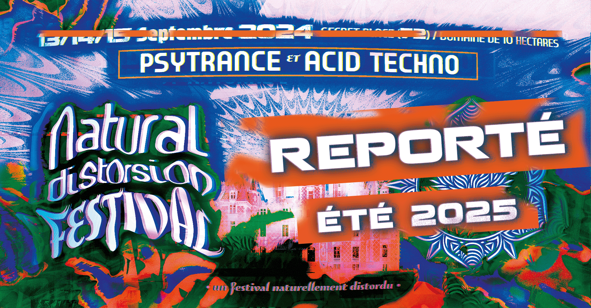 Reporté A Saison 2025 Natural Distorsion Festival