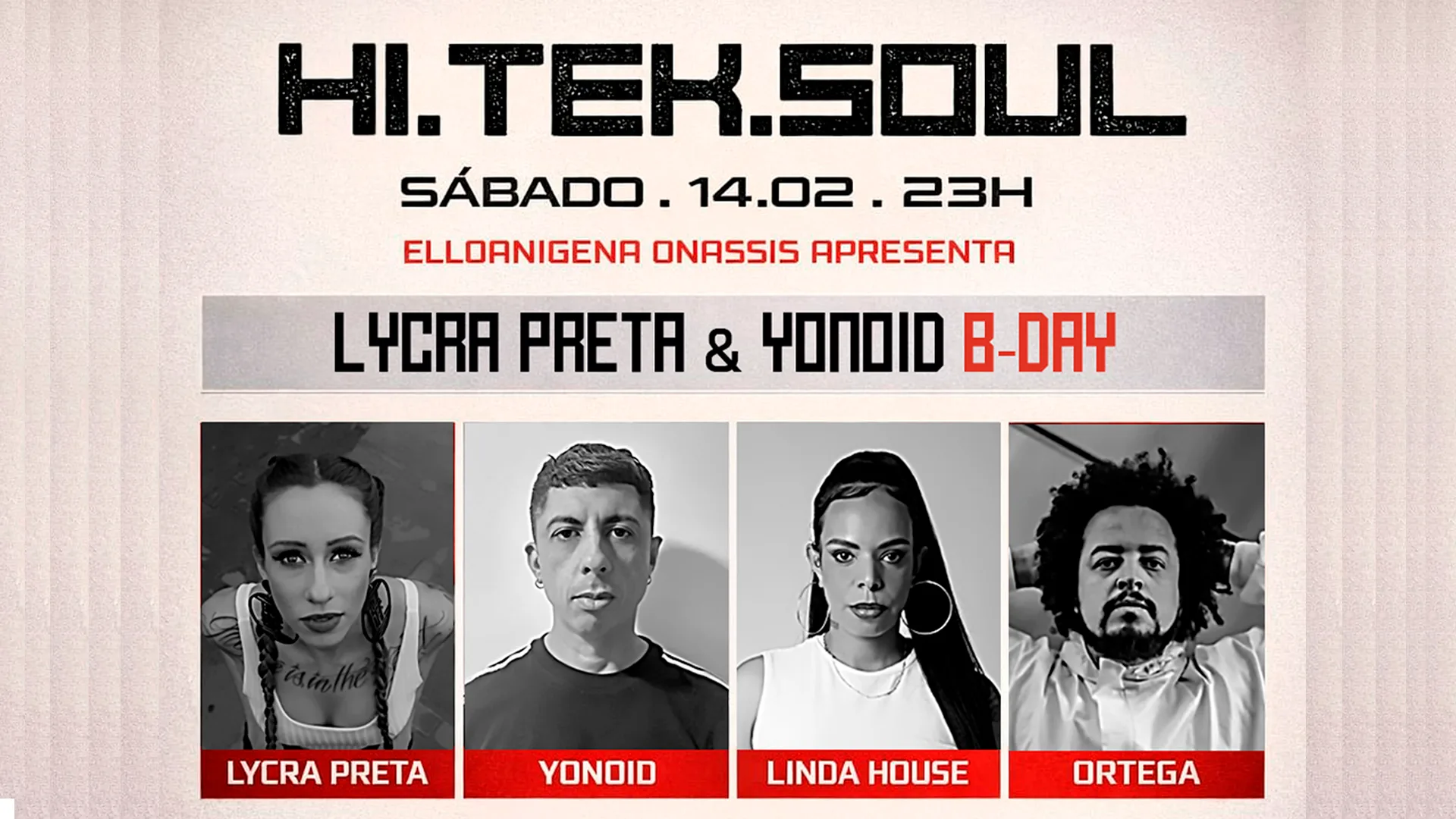Hiteksoul Carnaval - Lycra Preta & Yonoid B-Day