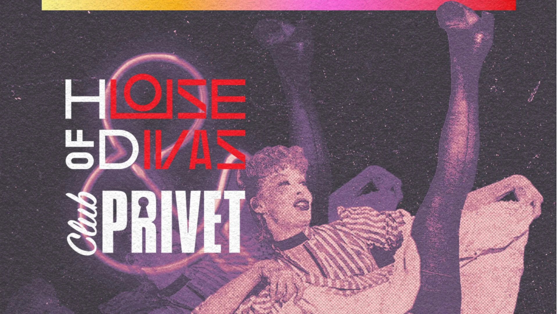 Clube Privet + House Of Divas No Mariposa