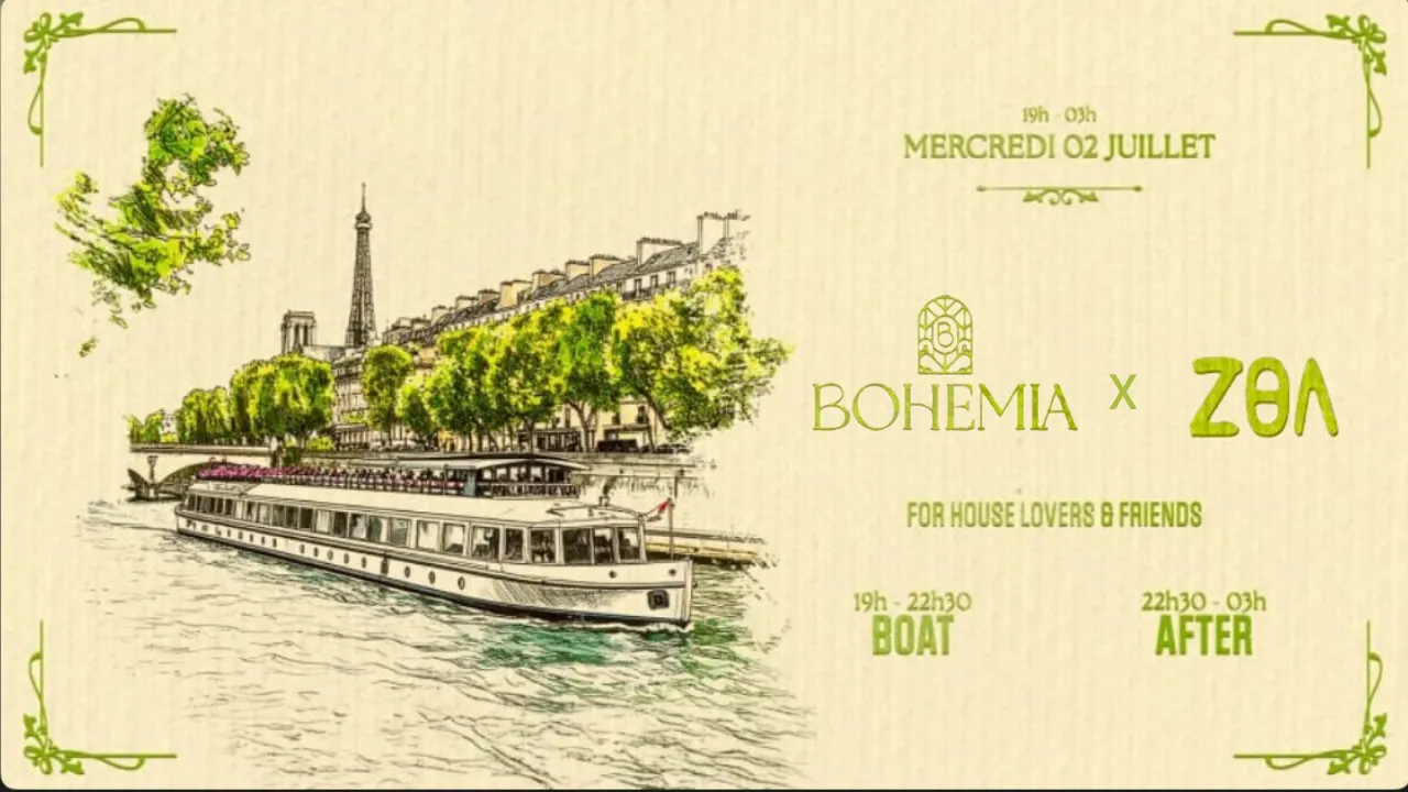 Bohemia X Zoa Cruise - Opening Edition - 2 Juillet