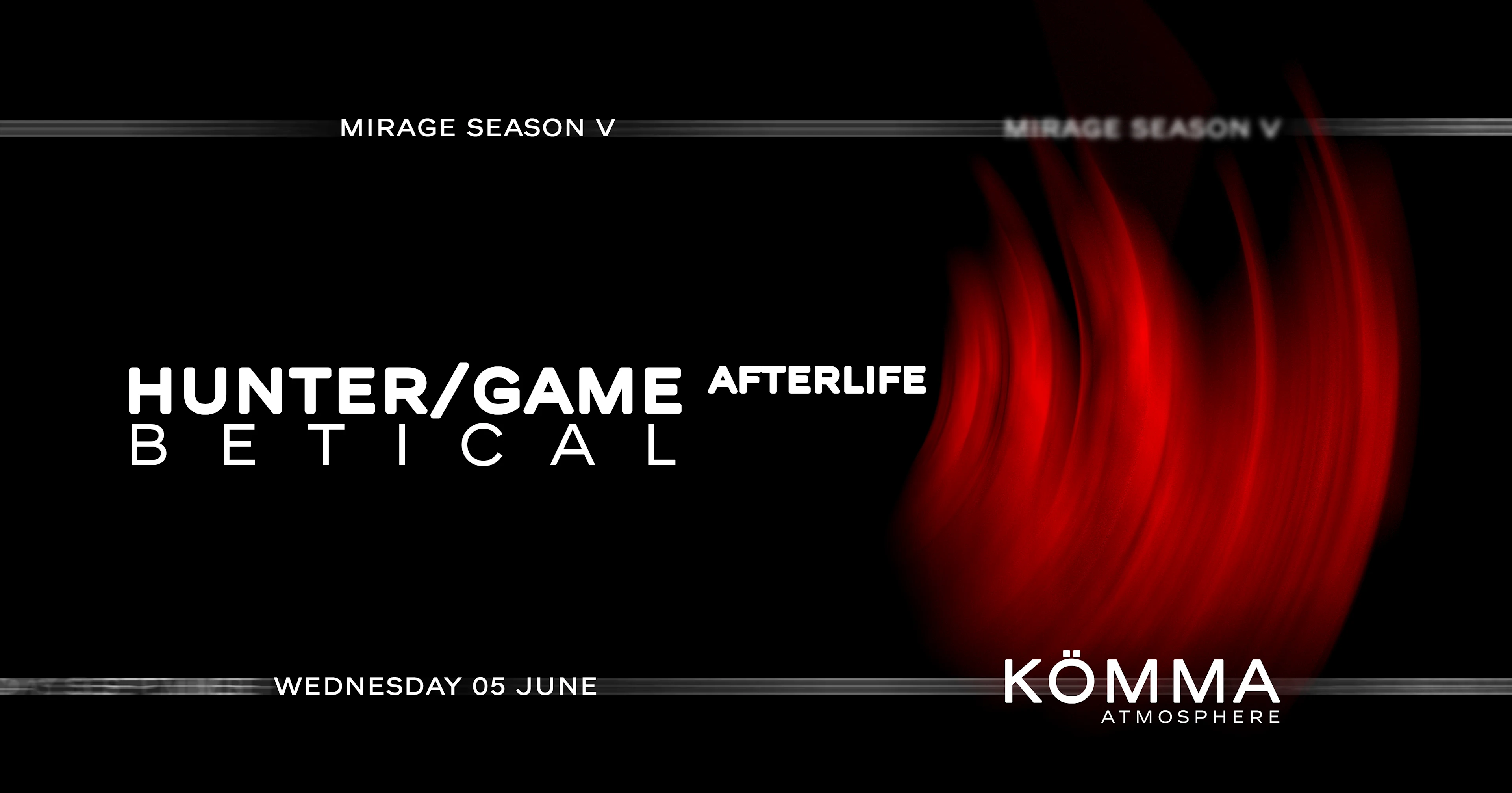 Kömma : Hunter/Game, Betical