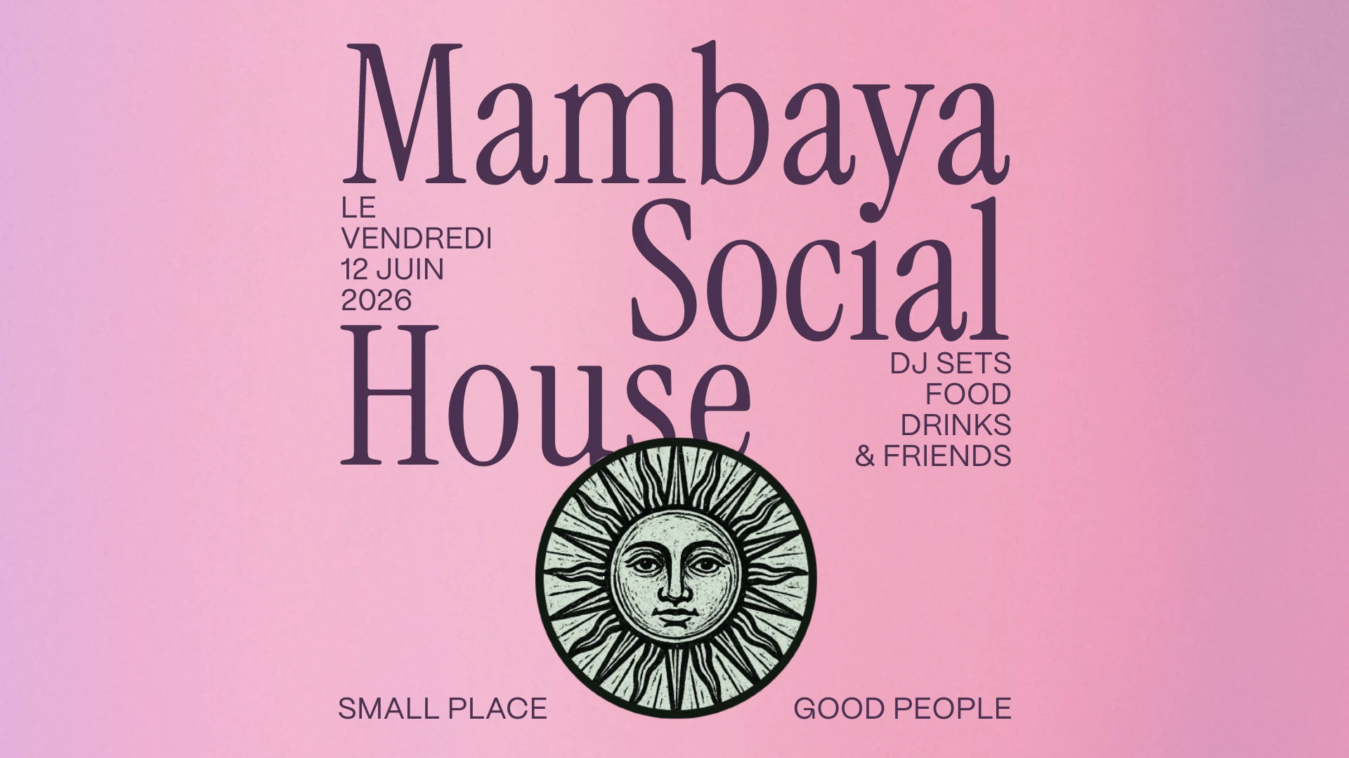 Mambaya Social House