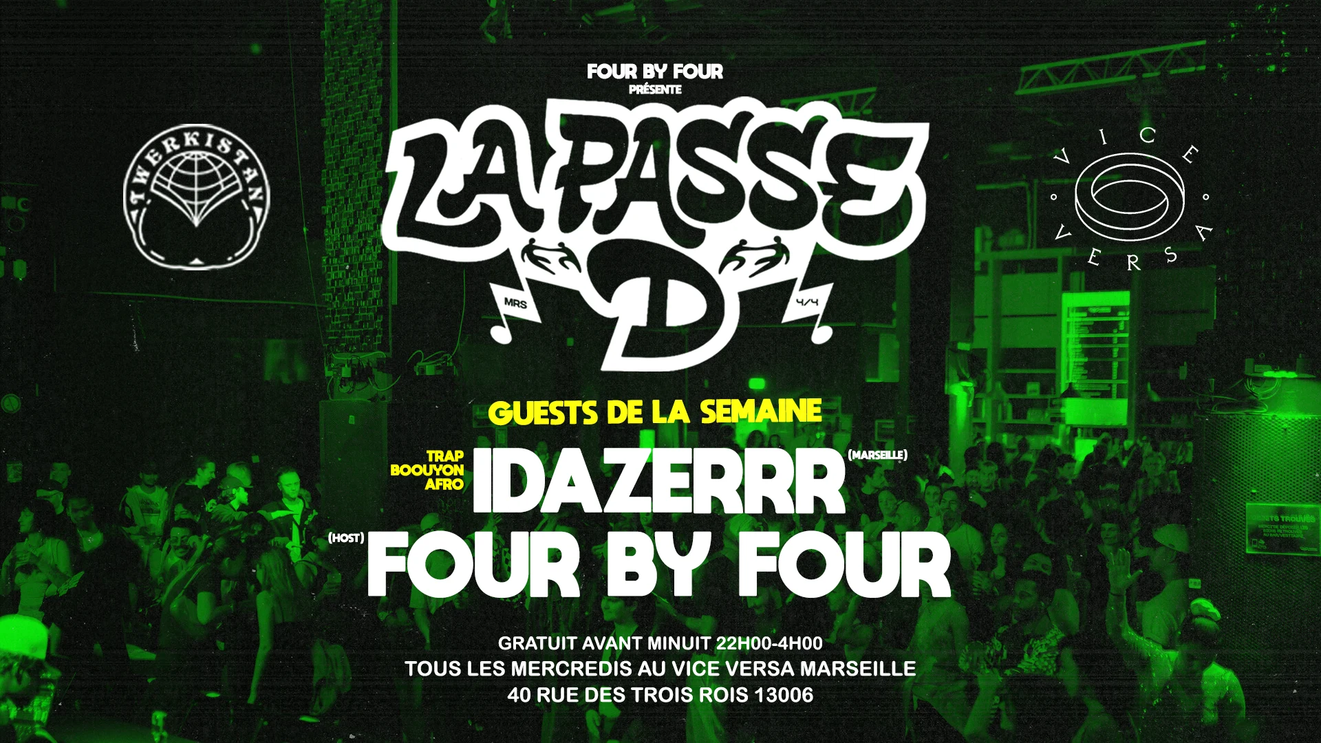 La Passe D : Idazerrr × Four By Four
