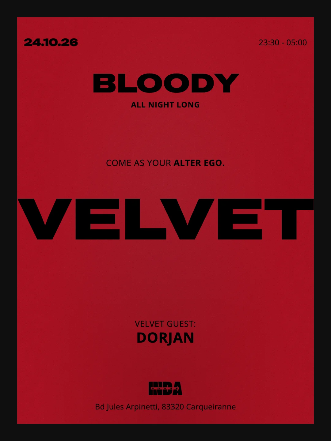 Velvet At Inda House By Bloody : 24.10.26