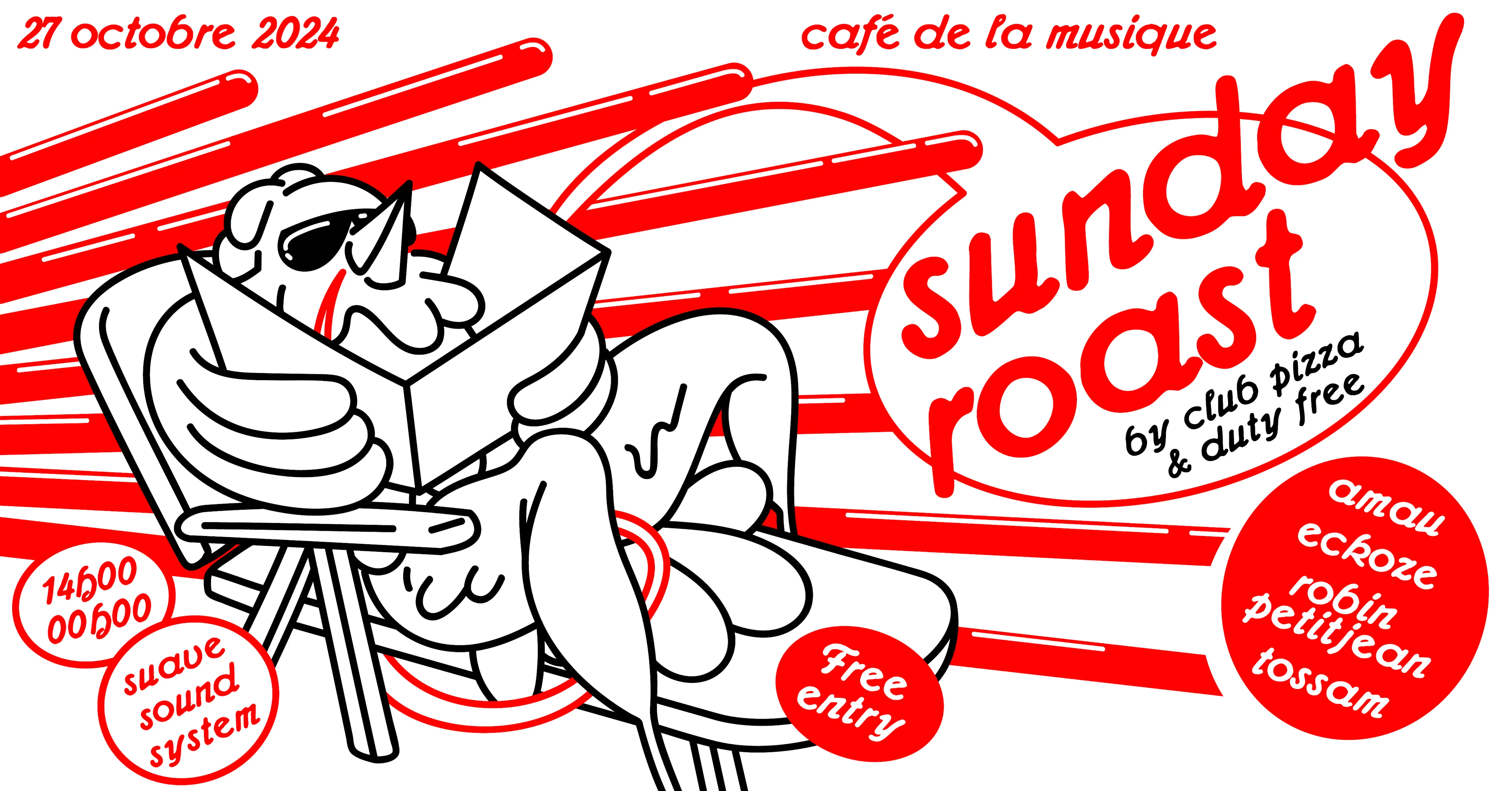 Sunday Roast W/ Eckoze, Amau, Robin Petitjean, Tossam