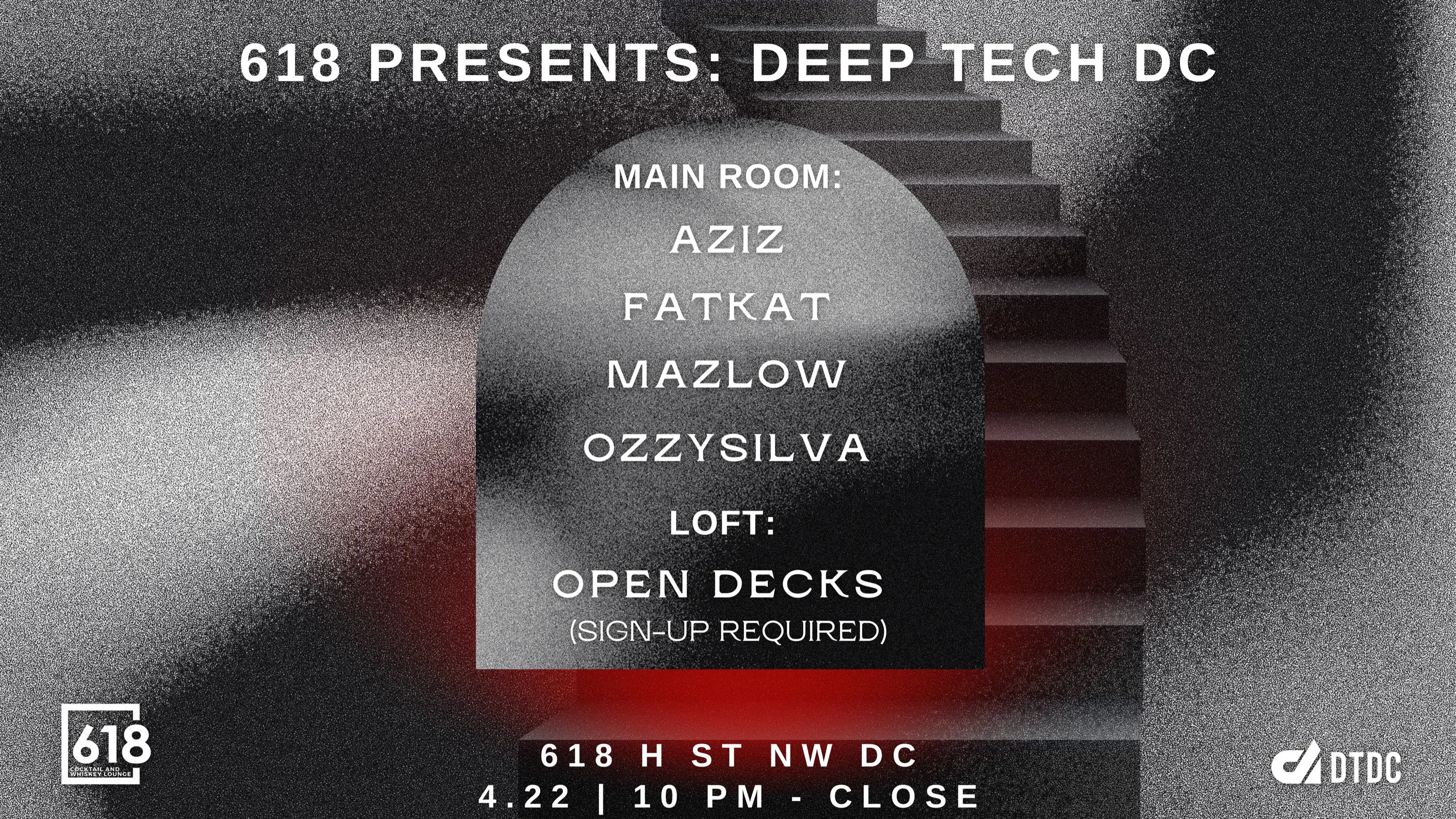 618 Presents: Deep Tech DC / Open Decks