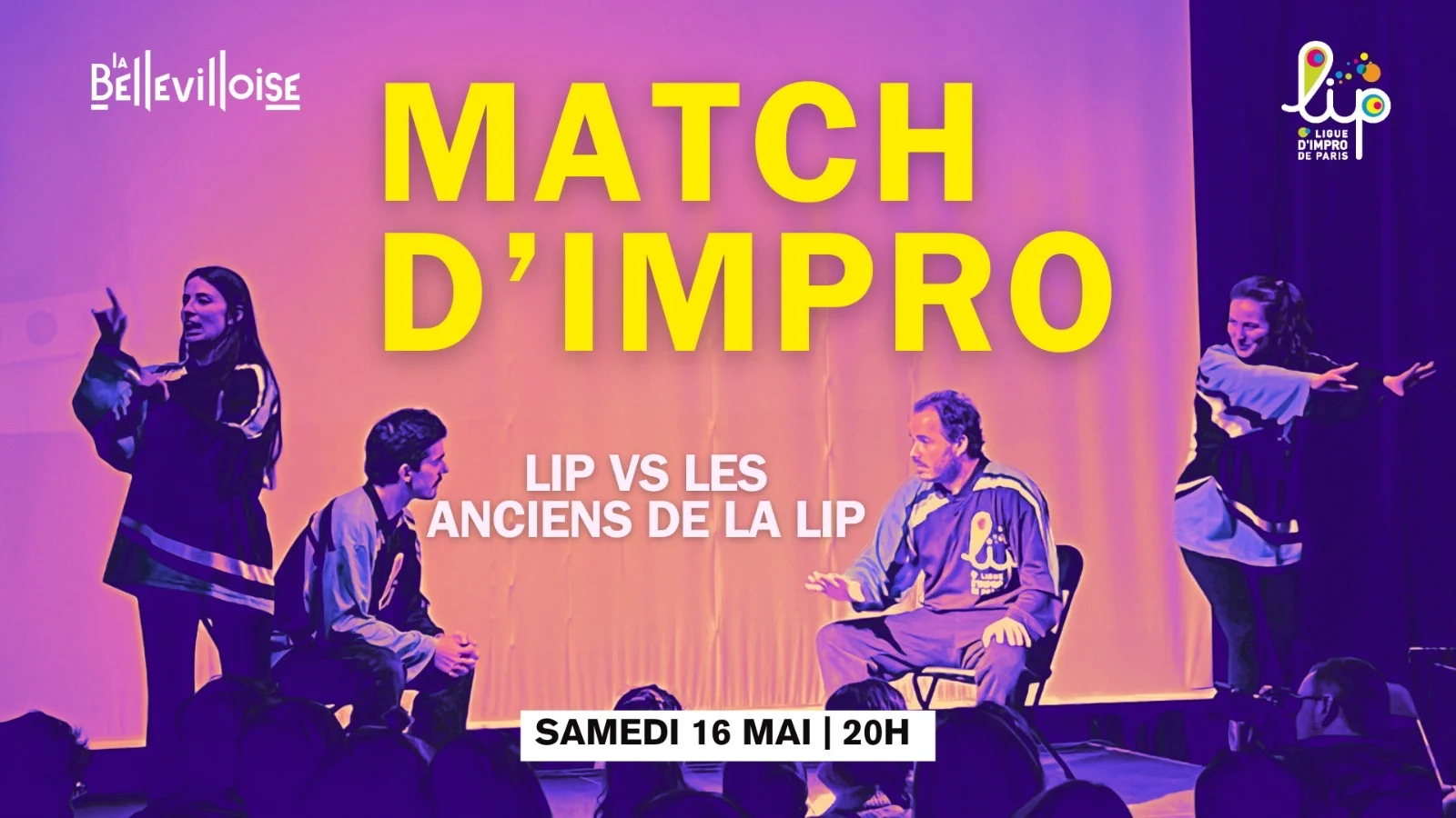Match D’Impro – Lip / Anciens De La Lip | 16.05.26