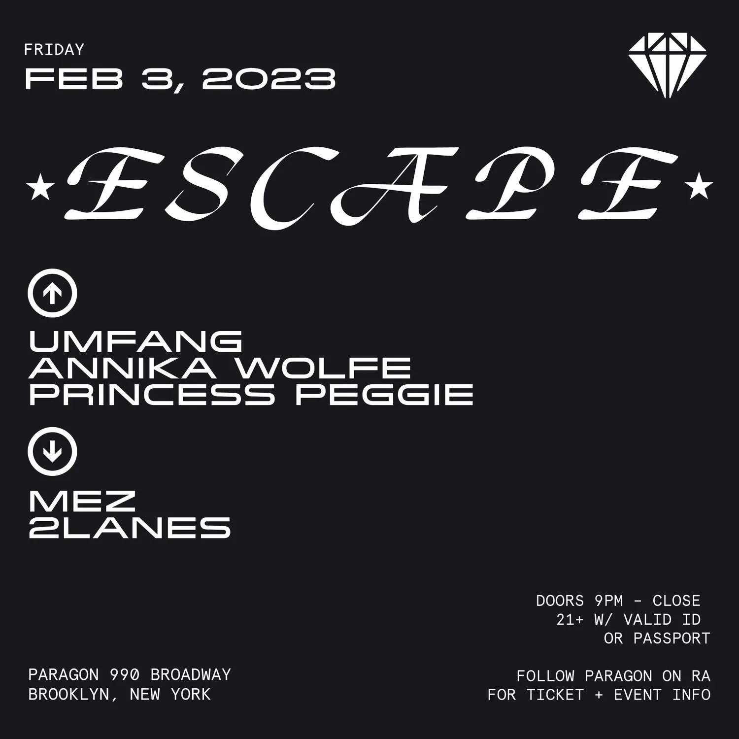 Escape: Umfang + Annika Wolfe + Mez + 2lanes