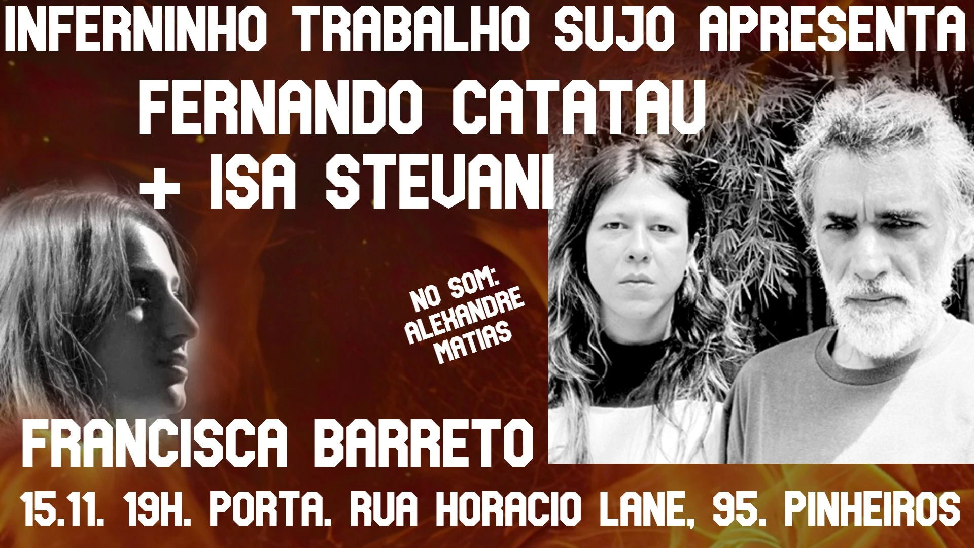 Francisca Barreto E Fernando Catatau + Isa Stevani