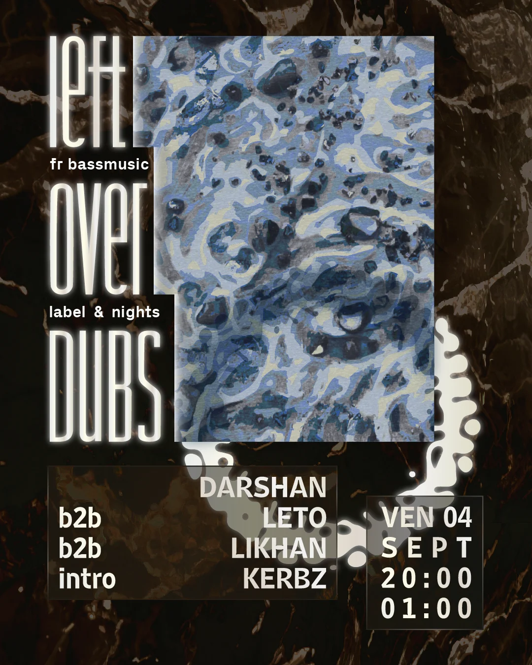 Leftover Dubs #19 W/ Darshan, Kerbz, Likhan, Leto