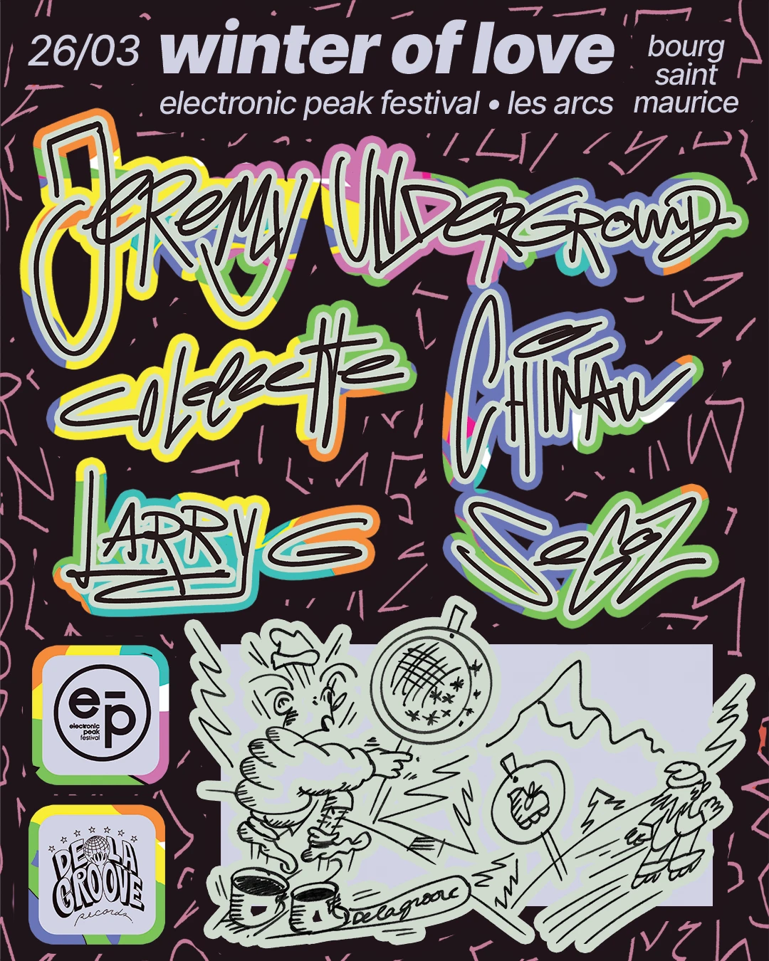 De La Groove X Electronic Peak: Jeremy Underground, Dlg,...