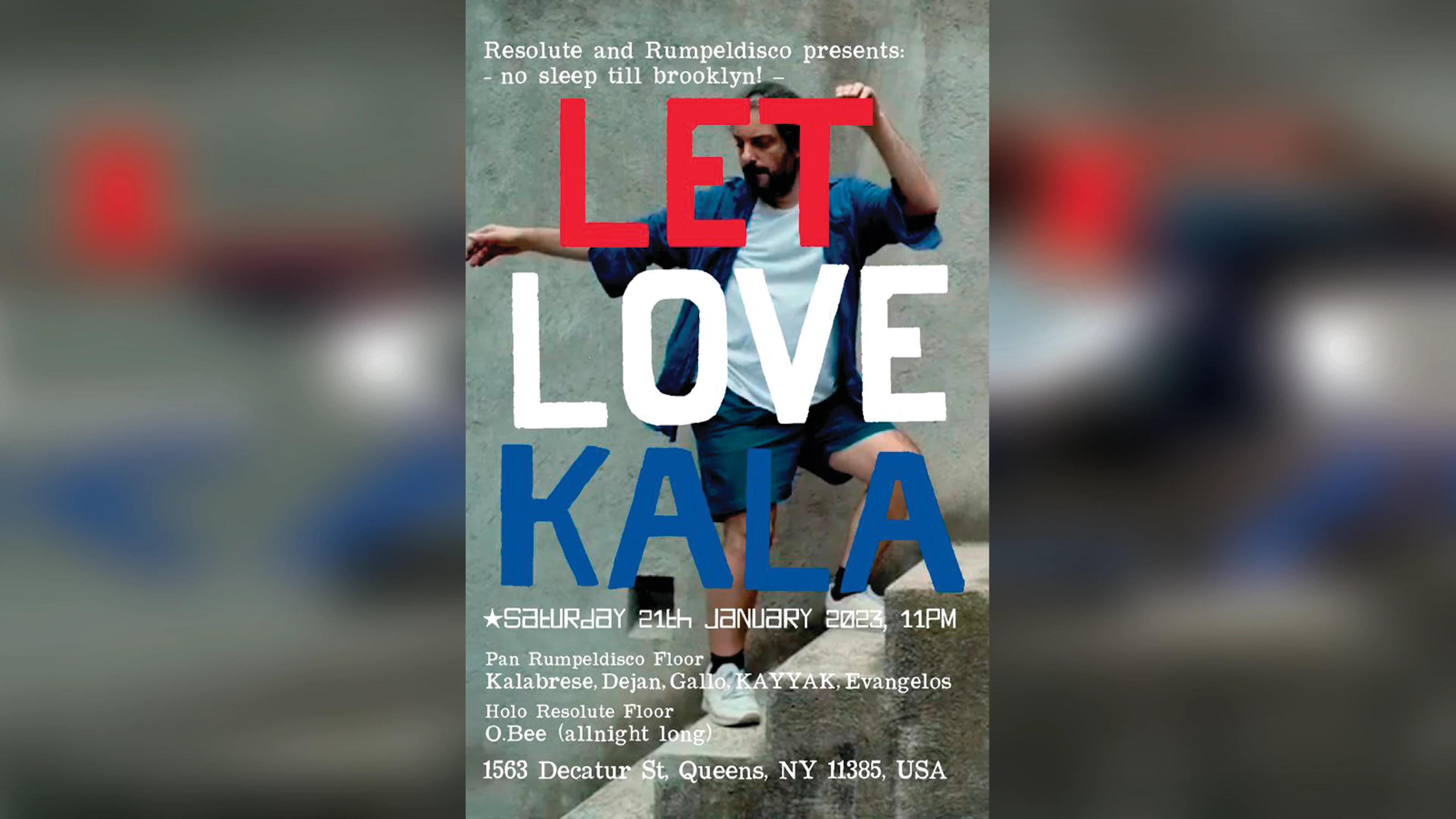 Let Love Kala Presented By Resolute & Rumpledisco