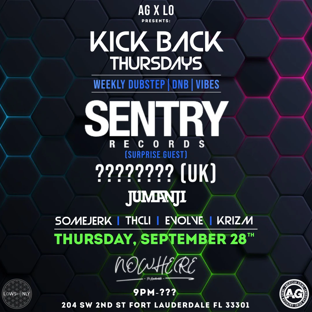 Ag X Lo Presents: Sentry Records (Surpise Guest)