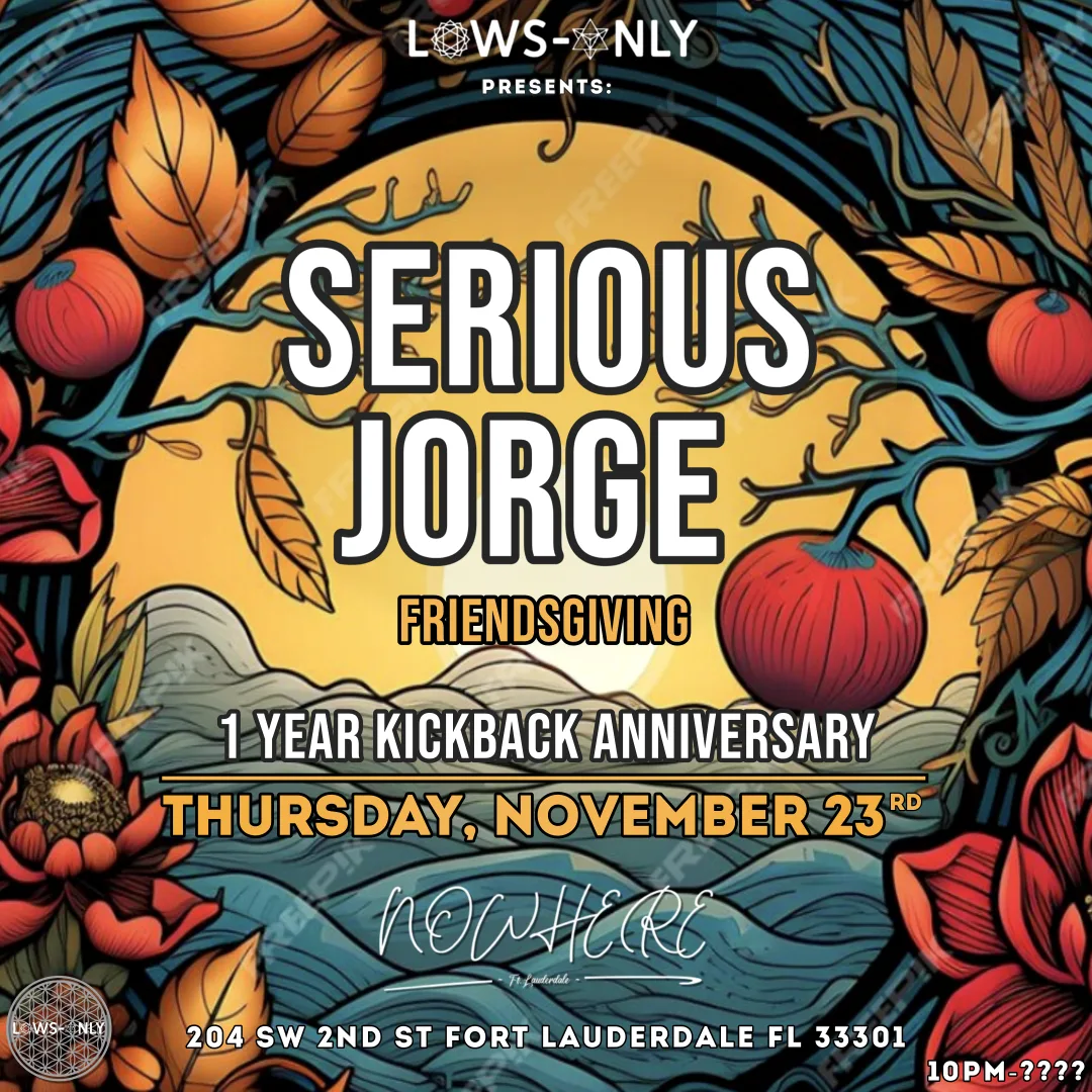 Serious Jorge Friendsgiving (Kbt 1 Year Anniversary)