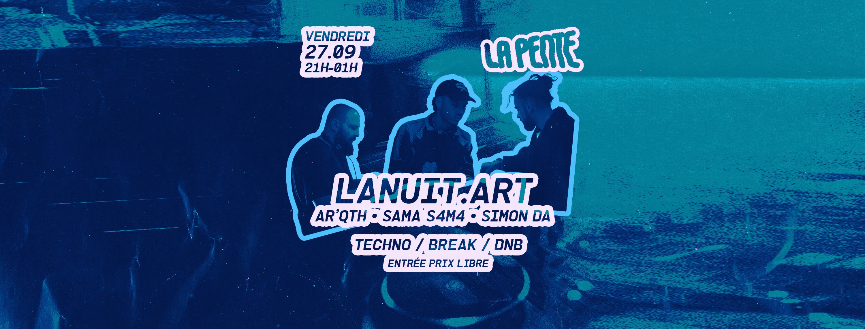 Lanuit.Art W/ Simon Da, Sama S4m4 & Ar'qth