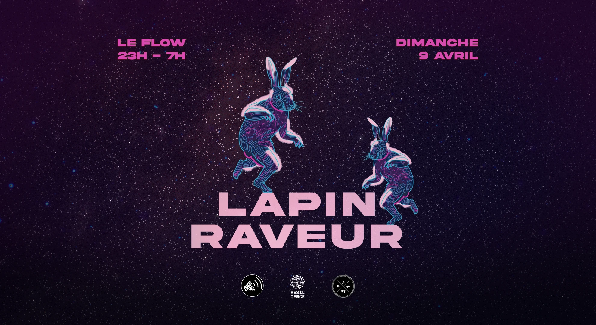 Lapin Raveur W/Au Fil Du Son, Résilience, Vie Teuf
