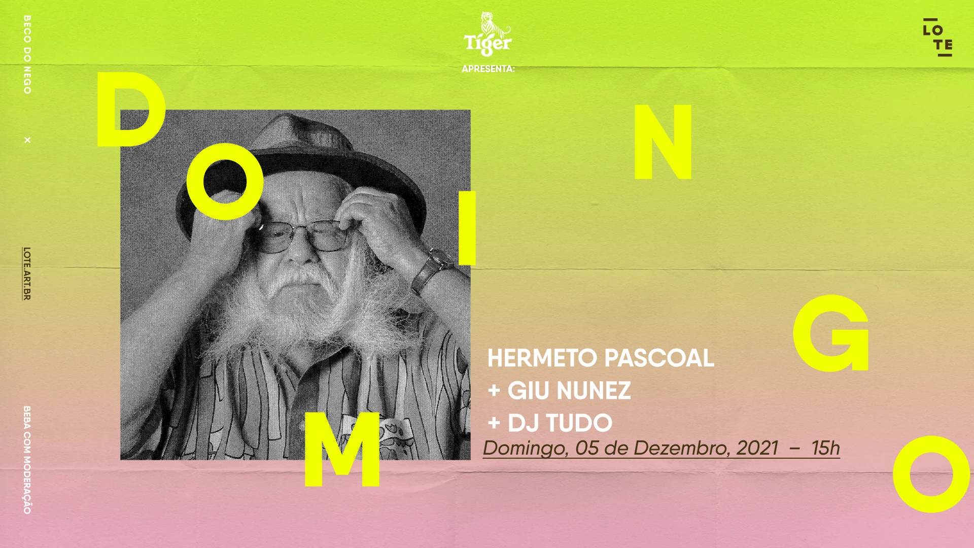 Tiger Apresenta: Hermeto Pascoal No Lote