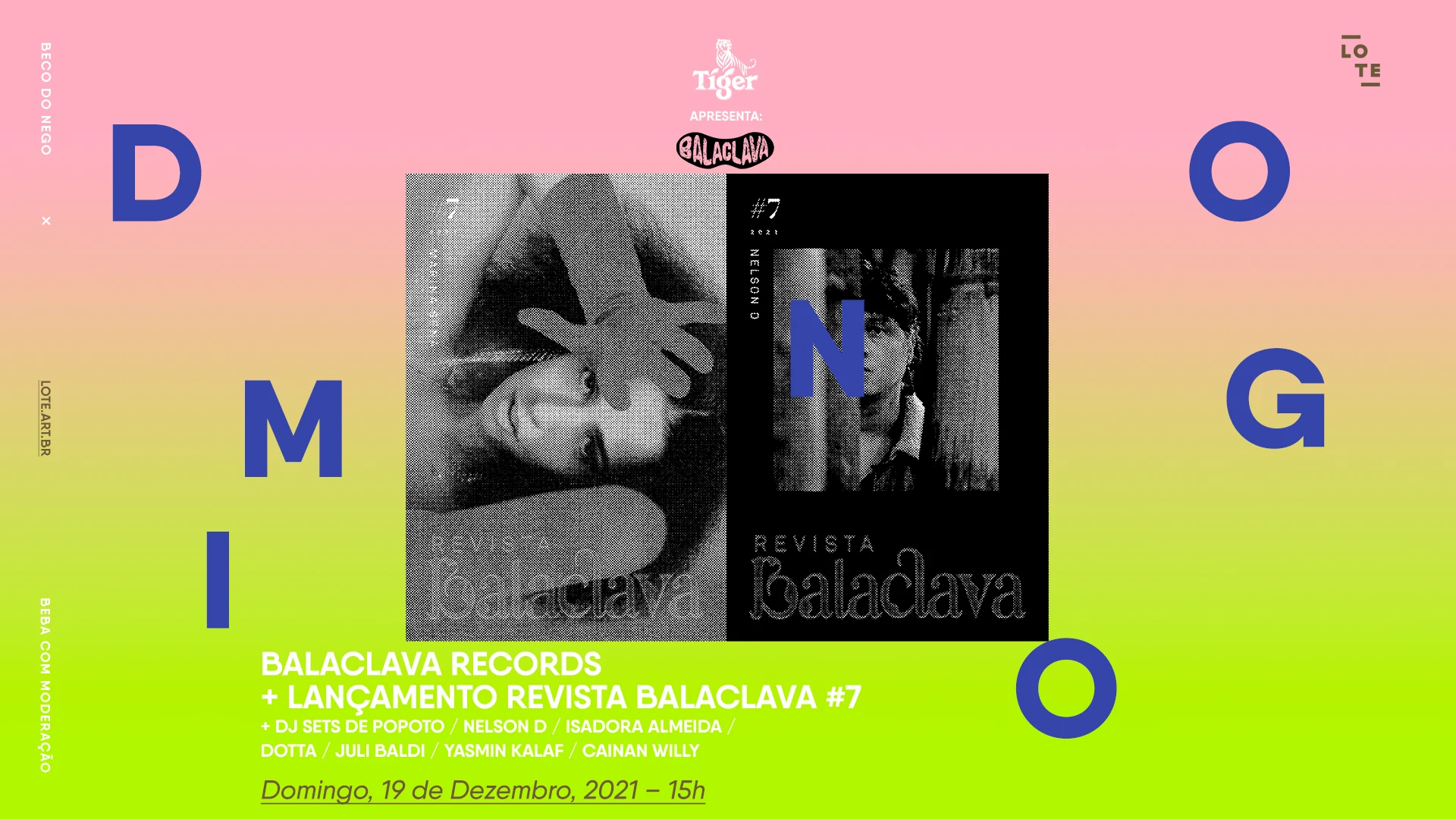 Tiger Apresenta: Balaclava Records + Lançamento Revista Balaclava #7