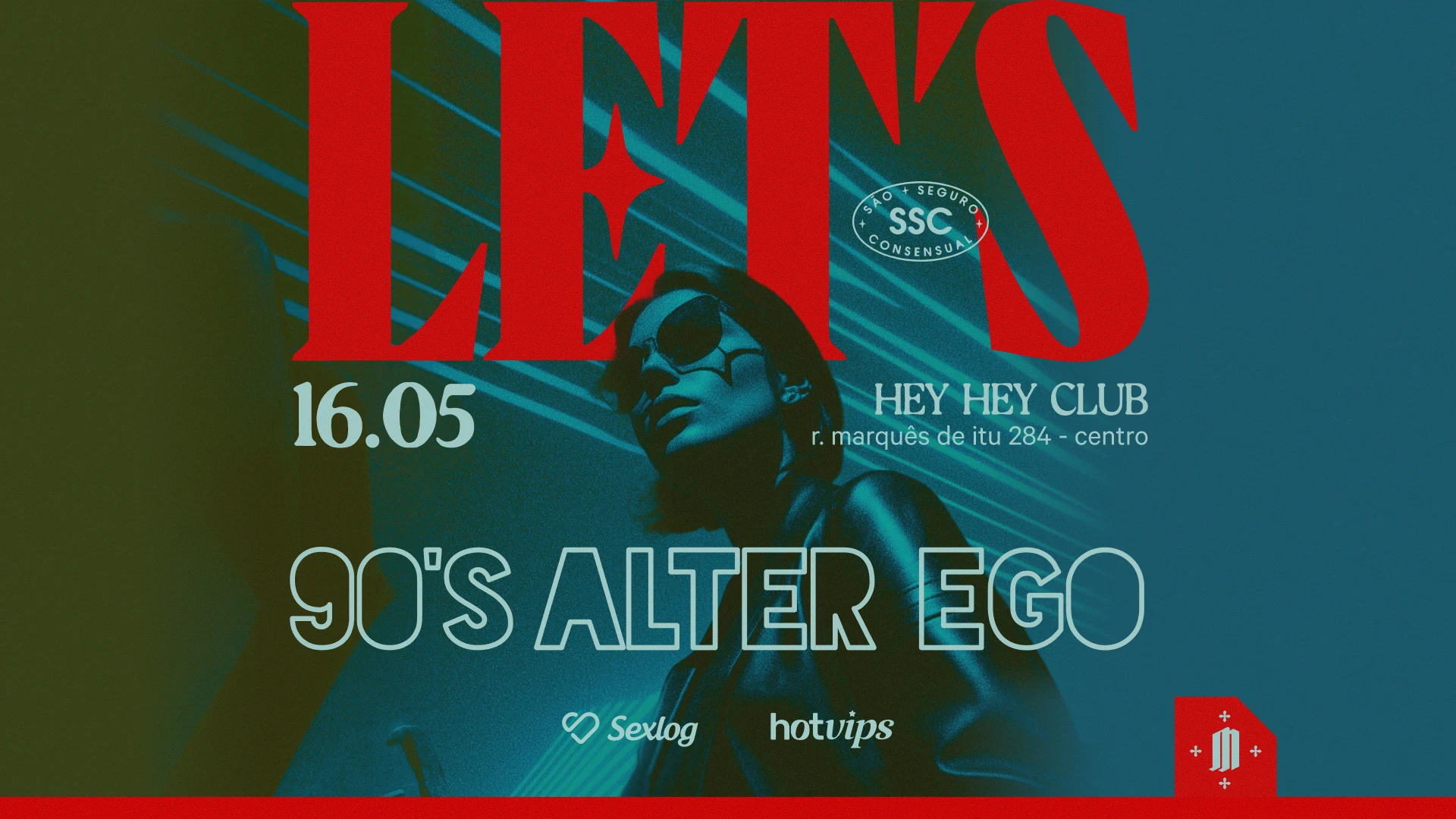 Let's 90s Alter Ego 16/5 No Hey Hey Club