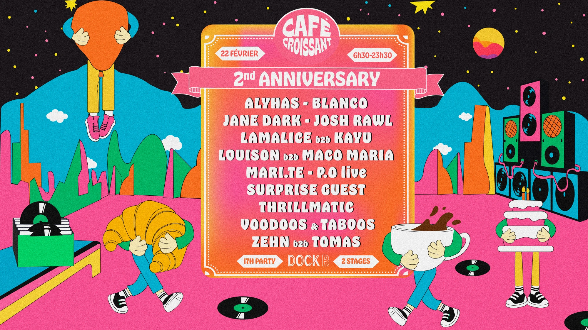 Café Croissant : 2nd Anniversary (2 Stages - 17hour Party)