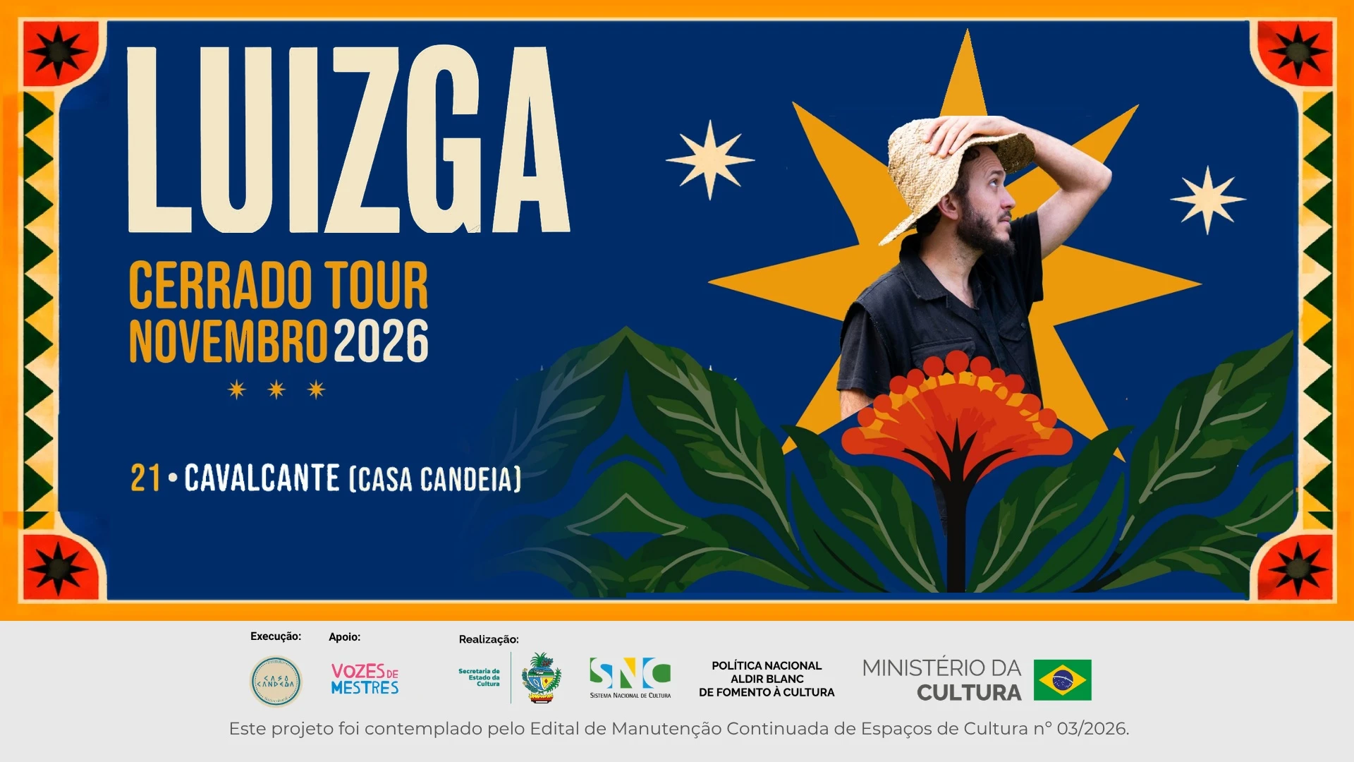 Cerrado Tour Novembro 2026 Com Luizga