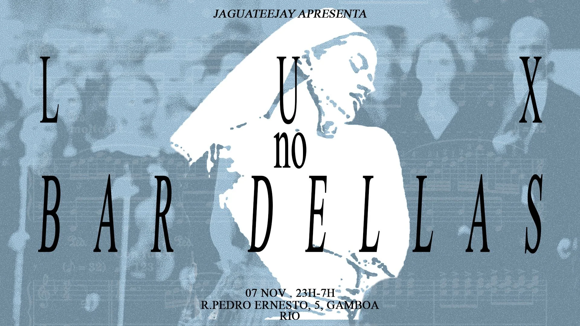 Lux No Bar Dellas - Rj