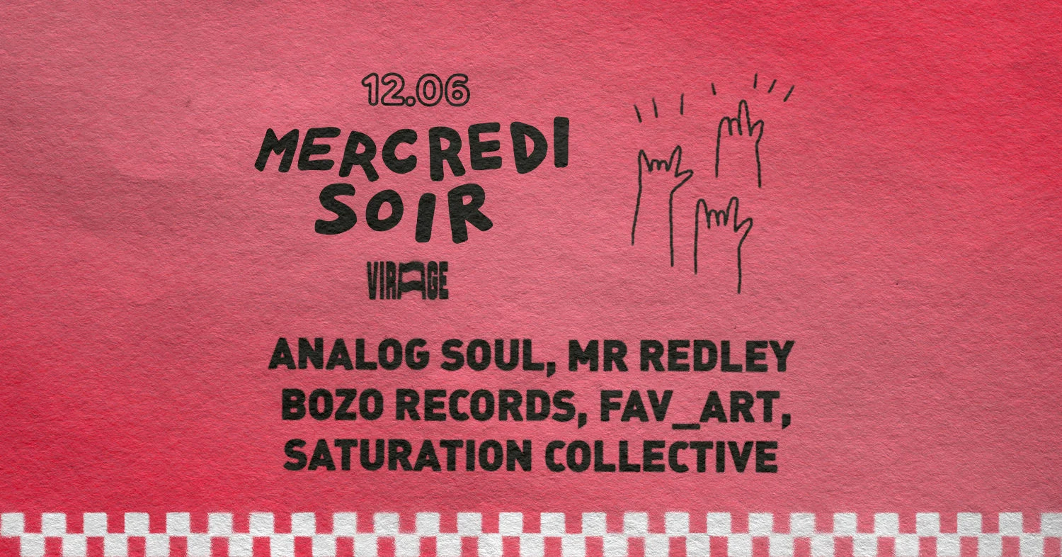 Mercredi Soir : Analog Soul, Mr. Redley, Bozo Records