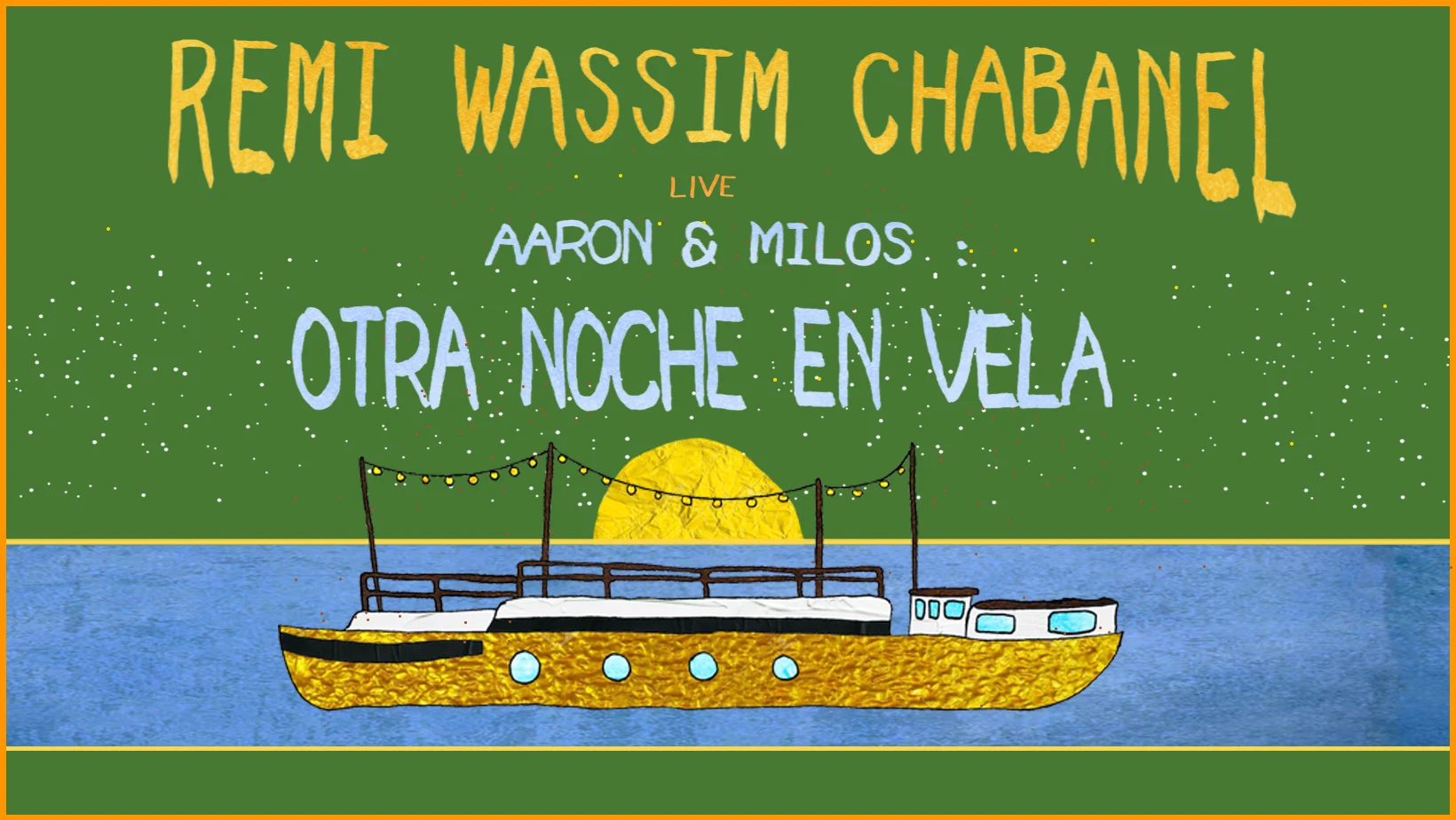 Otra Noche En Vela - Remi Wassim Chabanel X Aaron & Milos