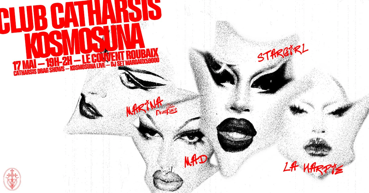 Club Catharsis X Kosmosuna / Le Couvent - Rbx