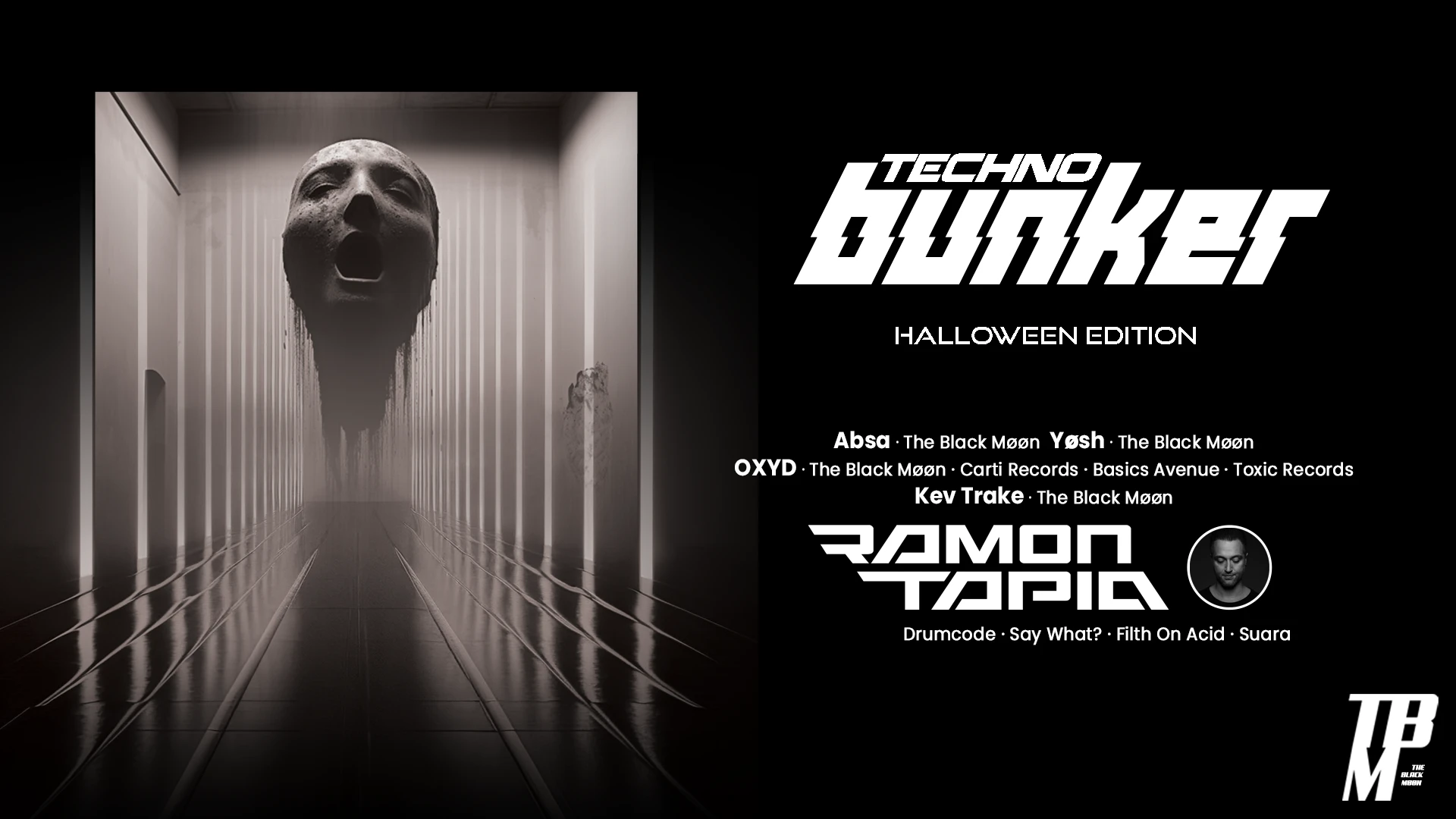 Techno Bunker "Halloween Edition" W/ Ramon Tapia