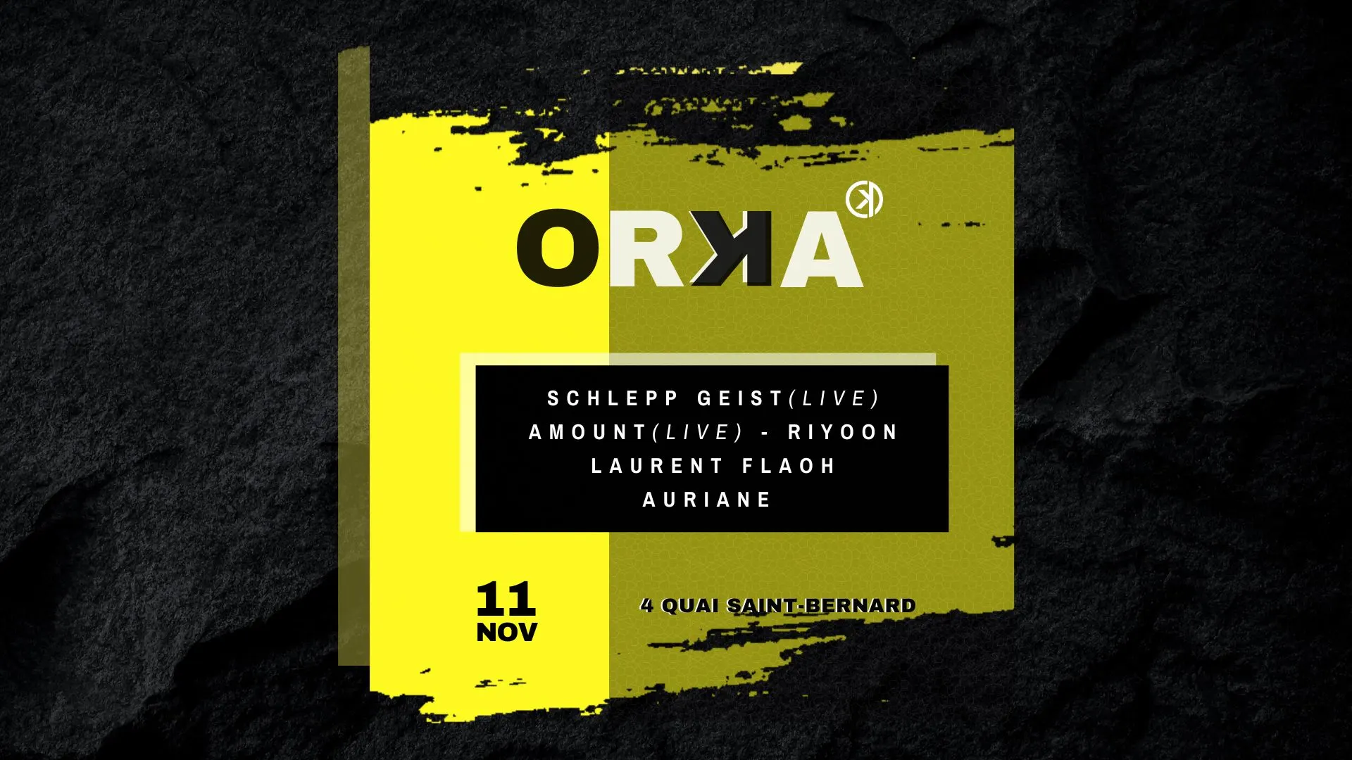 Orꓘa: Schlepp Geist/ Amount/ Riyoon/ Laurent Flaoh/ Auriane