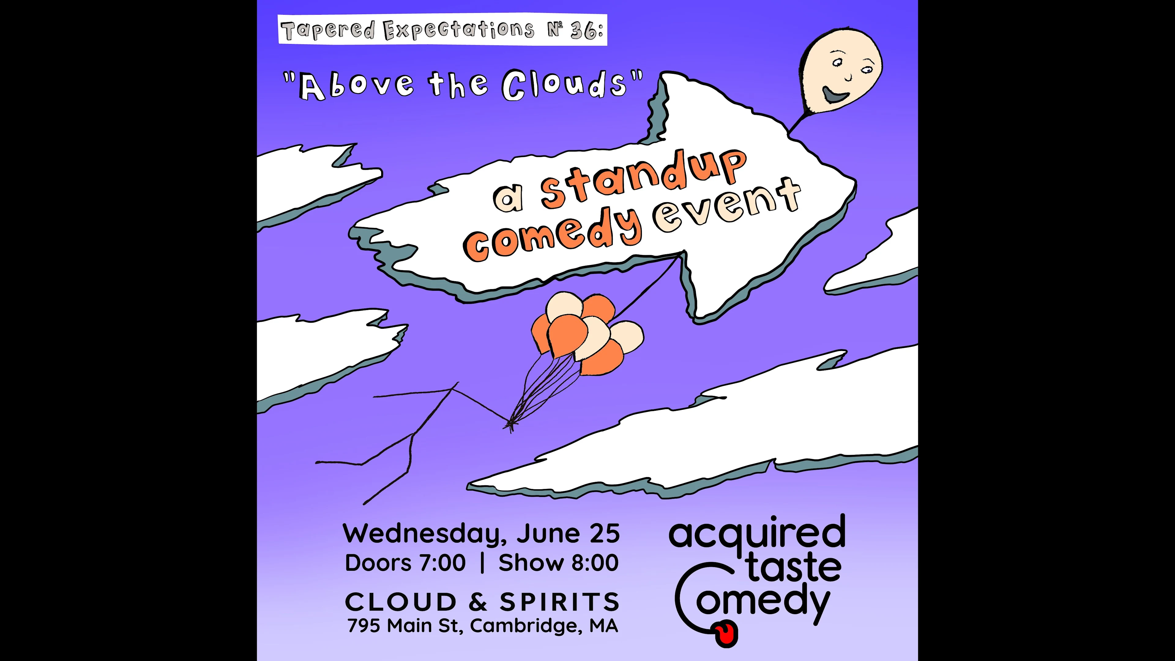 "Above The Clouds" (A Standup Comedy Event)