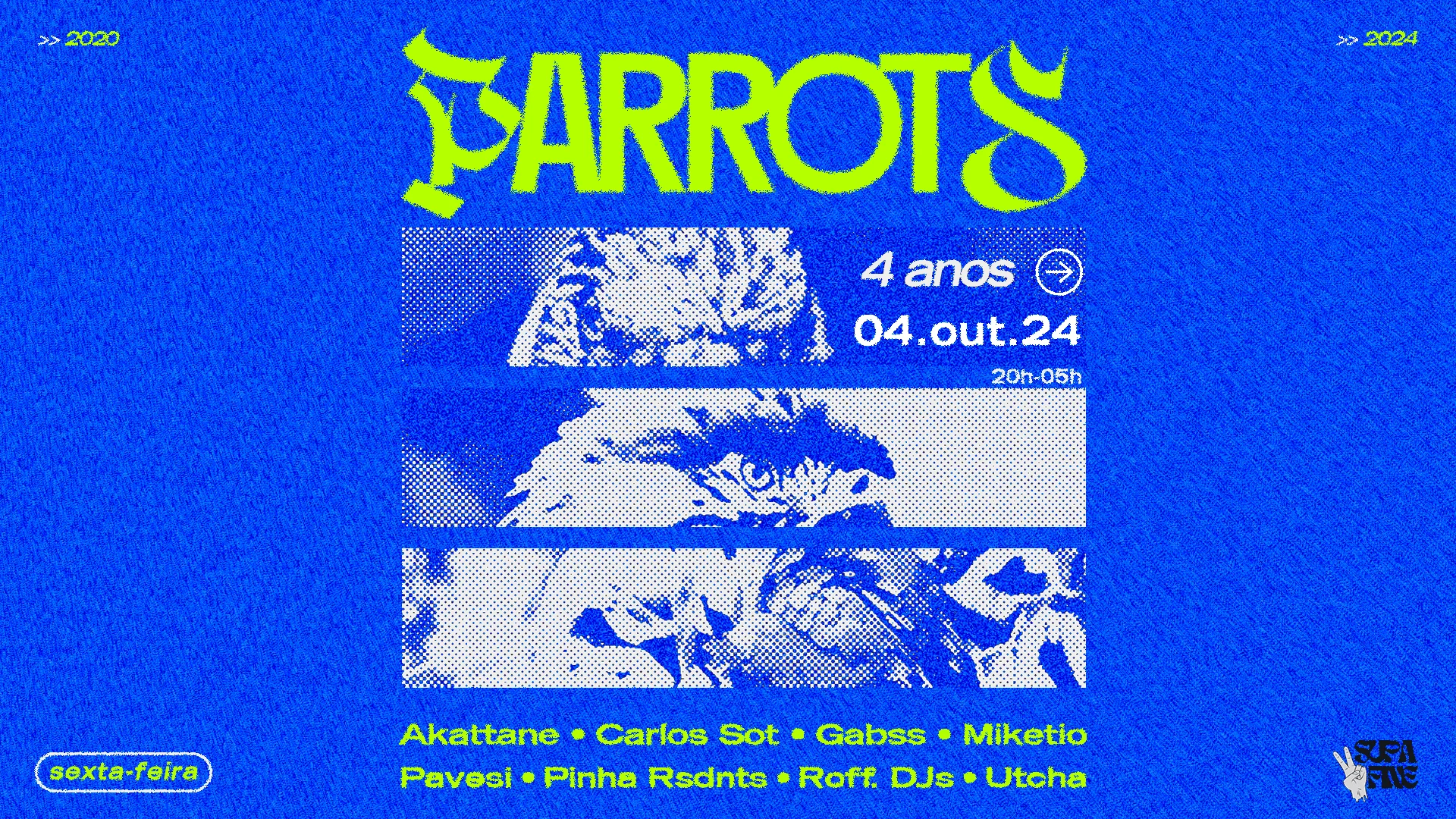 Parrots 4 Anos | Supa Fine