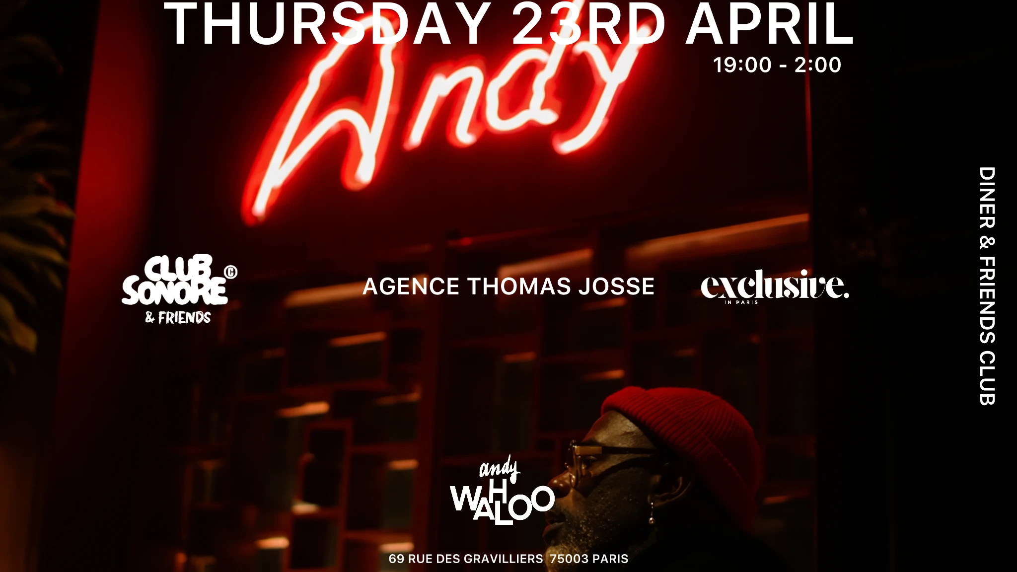 Club Sonore Paris - Exclusive In Paris & Friends-Andy Wahloo
