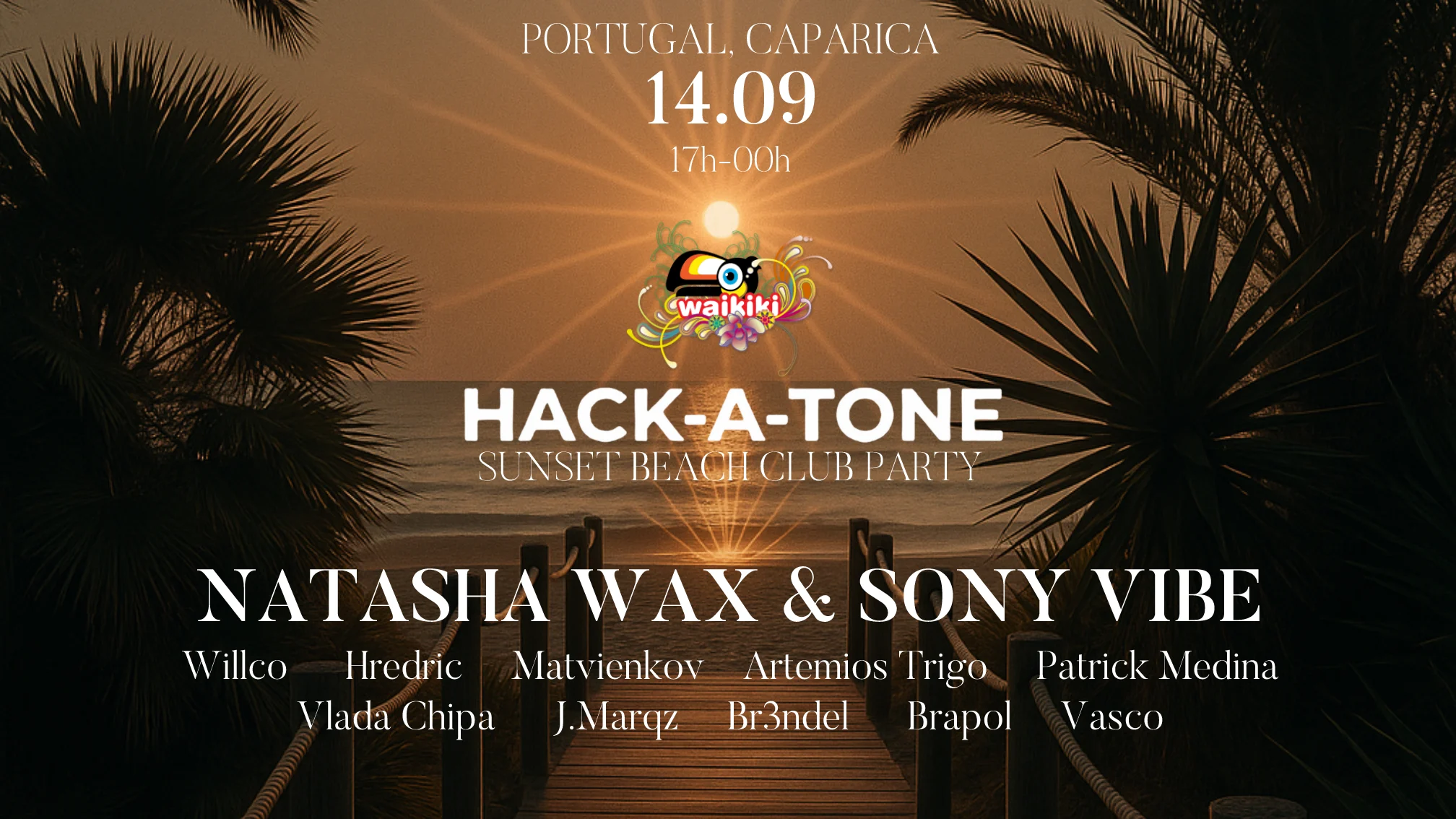 Hack-A-Tone Waikiki Beach Party With Natasha Wax & Sony Vibe