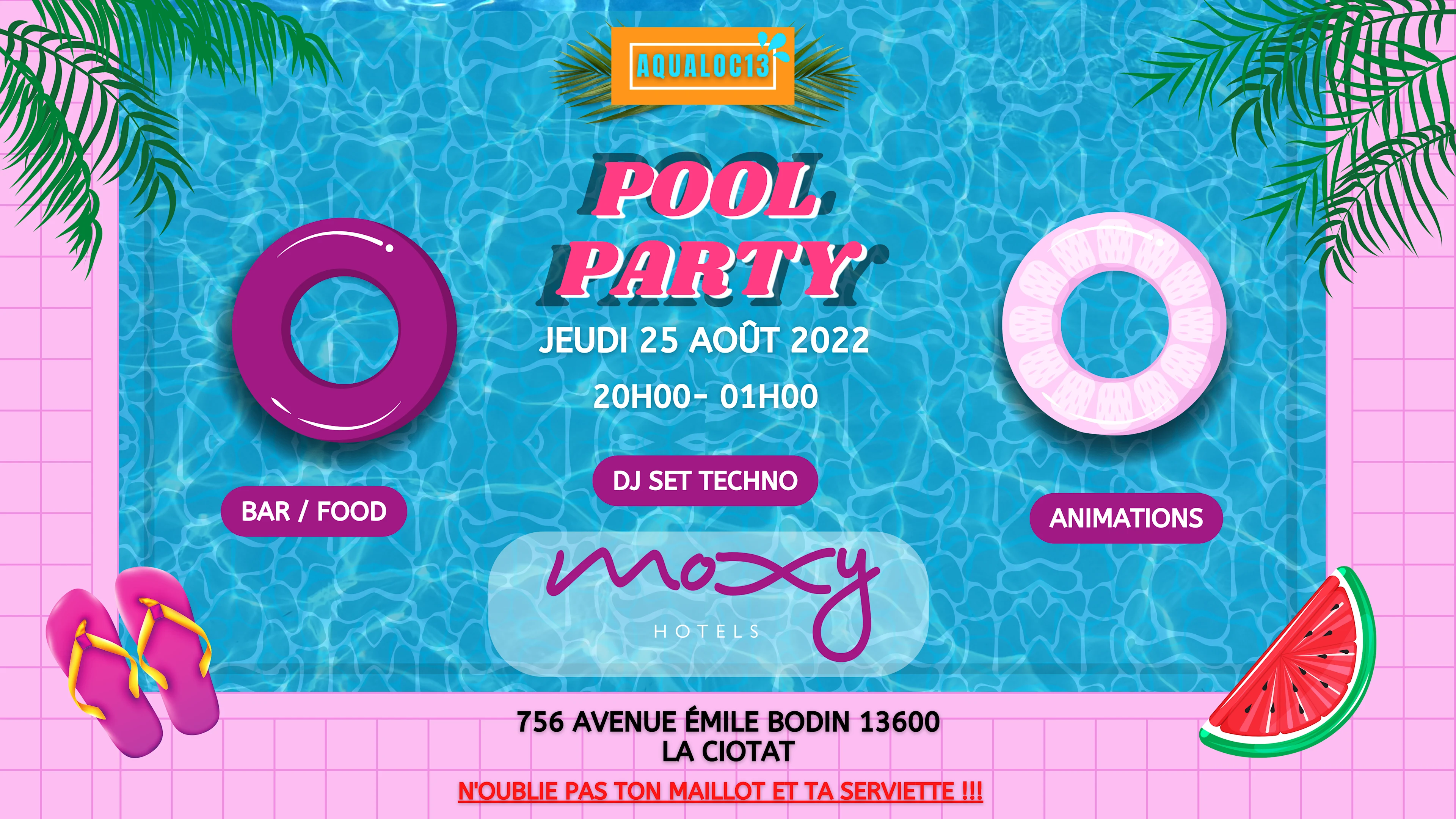 Pool Party Aqualoc13 X Moxy