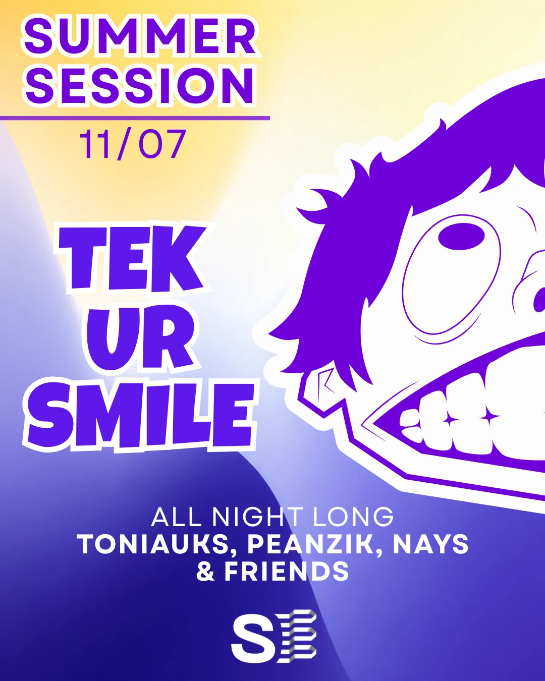 Summer Session | Tek Ur Smile & Friends