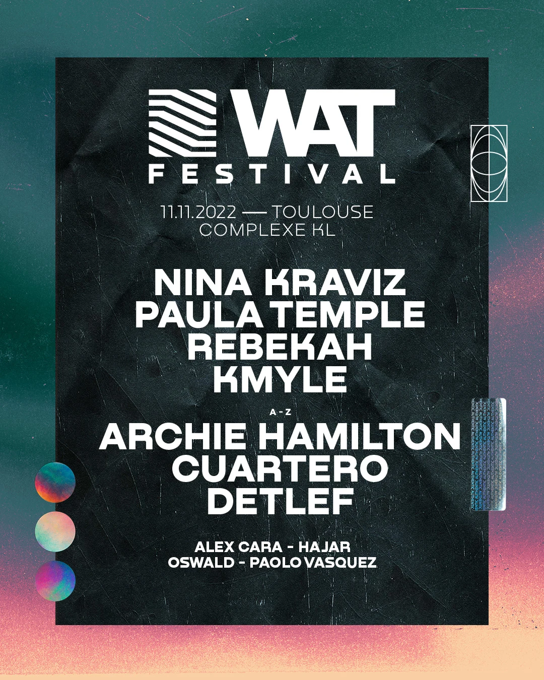 Wat Festival 2022 - Nina Kraviz - Paula Temple - Rebekah - And More...