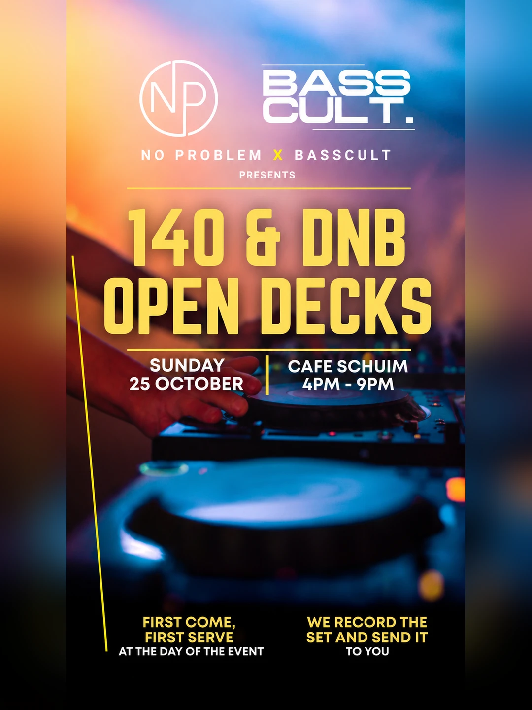 140 & Dnb Open Decks - No Problem X Basscult