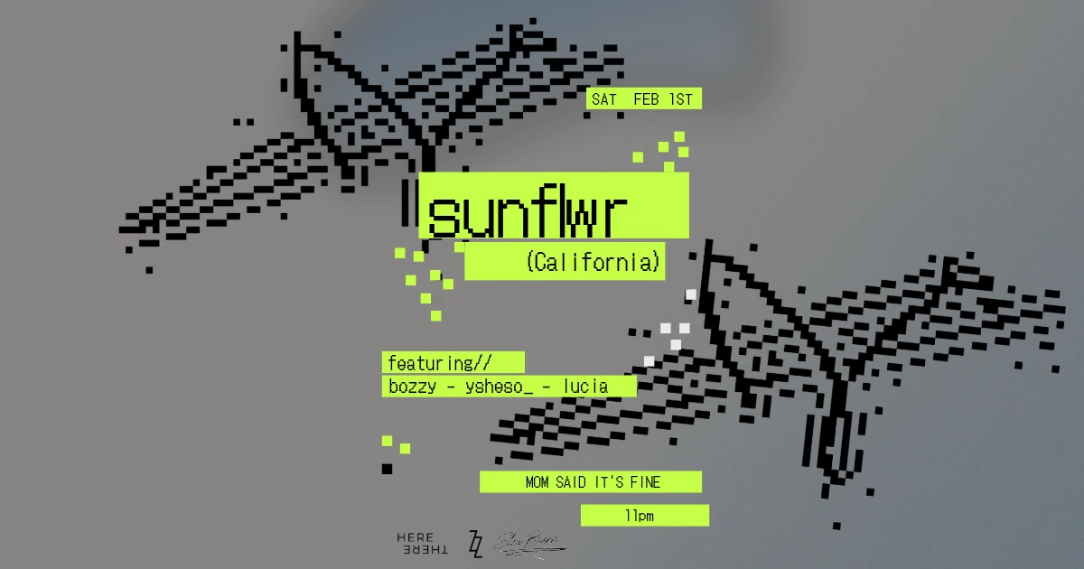 Here&There X Bozzy&Friends X Slow Burn Present Sunflwr