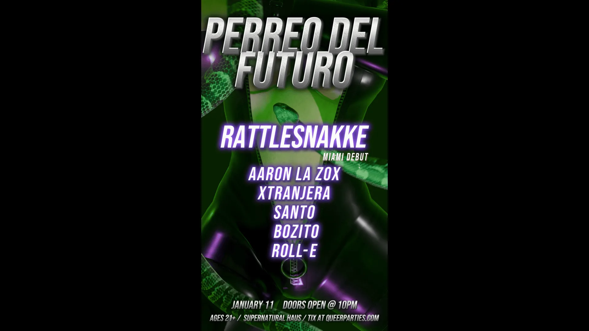 Perreo Del Futuro Presents Rattlesnakke