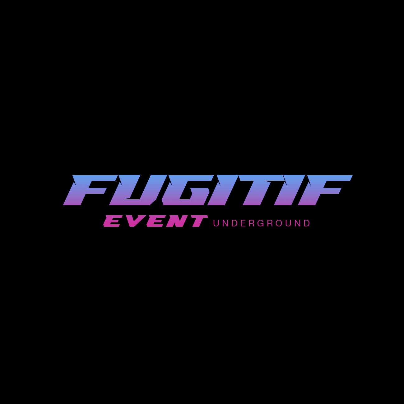 FUGITIF EVENT