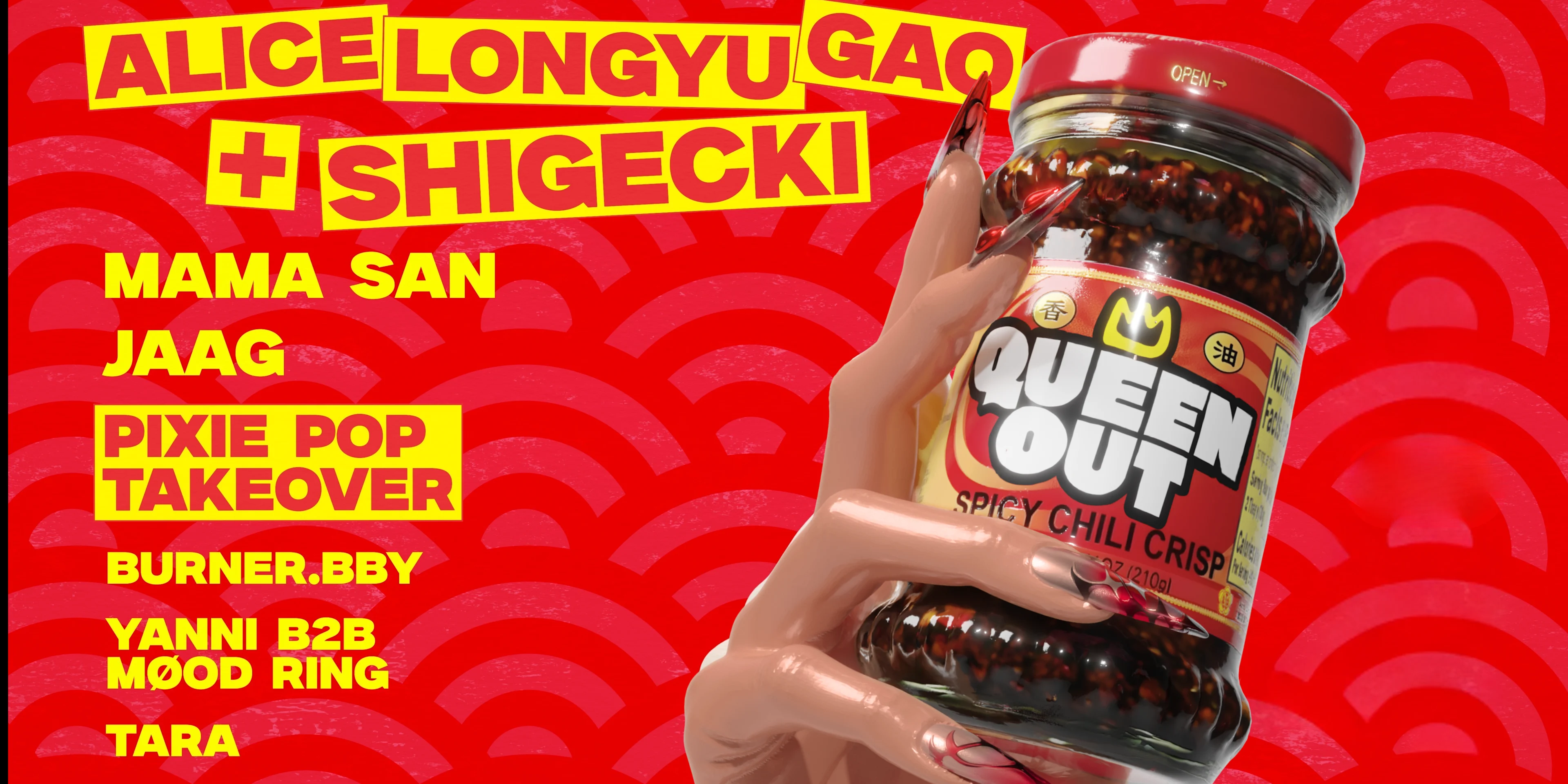 Queen Out W/ Alice Longyu Gao, Shigecki, Jaag, & Pixie Pop