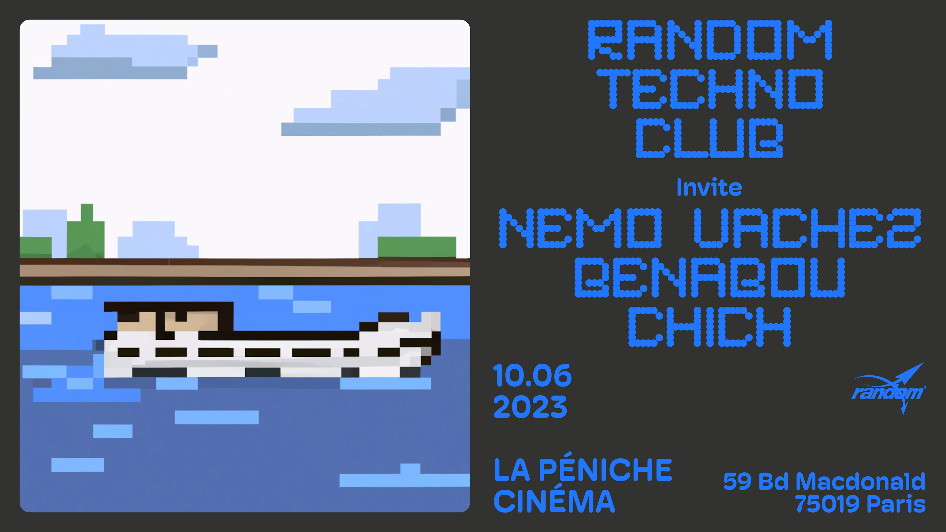 Random Techno Club W/ Nemo Vachez, Benabou & Chich